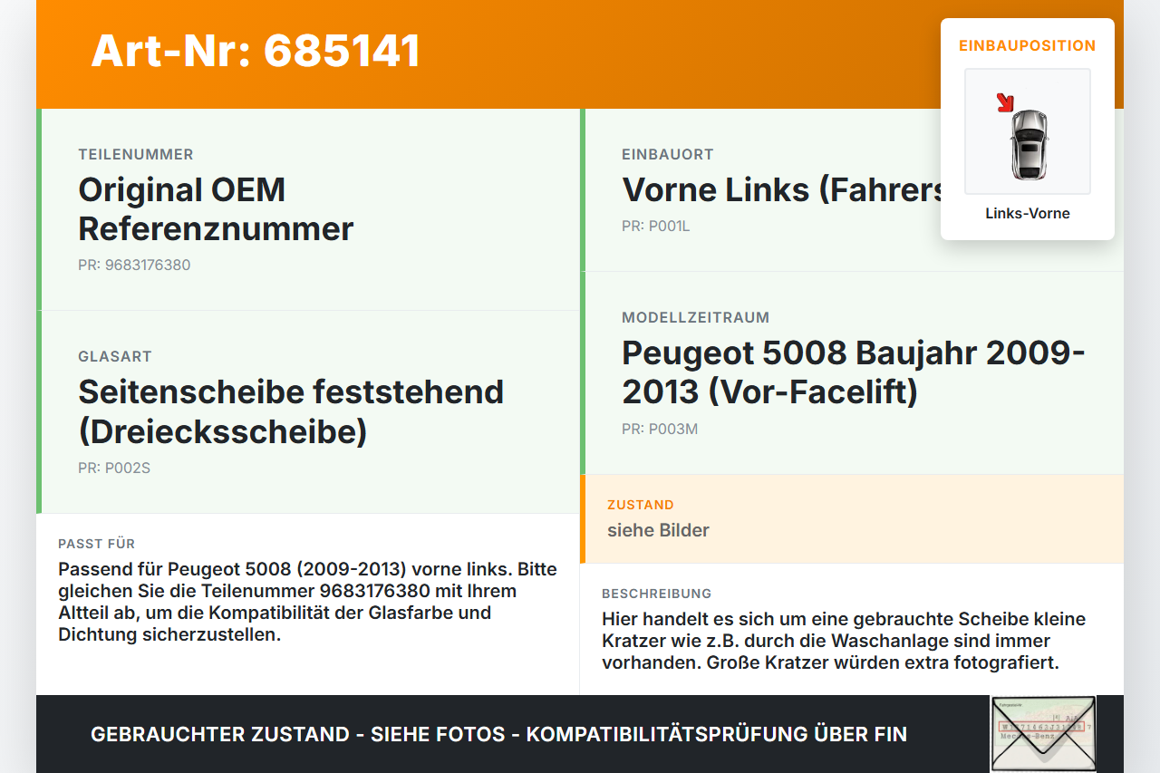 Peugeot 5008 09-13 Dreieck Seitenscheibe Scheibe Türscheibe Links Vorne Peugeot 5008 09-13 10.02.2011 9683176380... Vorschau 3