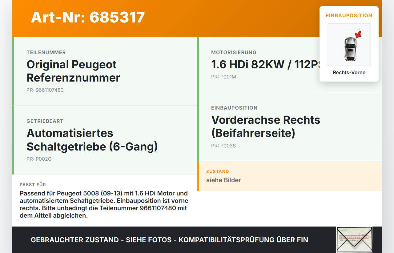 Peugeot 5008 09-13 HDi 1,6 82KW Autom Antriebswelle Gelenkwelle Rechts Vorne Peugeot 5008 09-13 10.02.2011... Vorschau 3