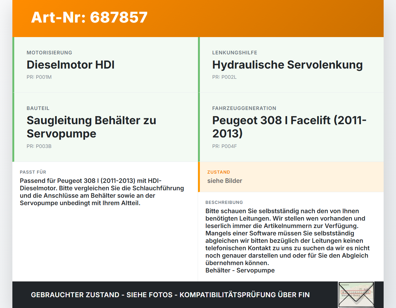 Peugeot 308 I 11-13 HDI 1,6 82KW Servo Schlauch Servoleitung Behälter - Servopumpe Peugeot 308 I 11-13 11.10.2011... Vorschau 3