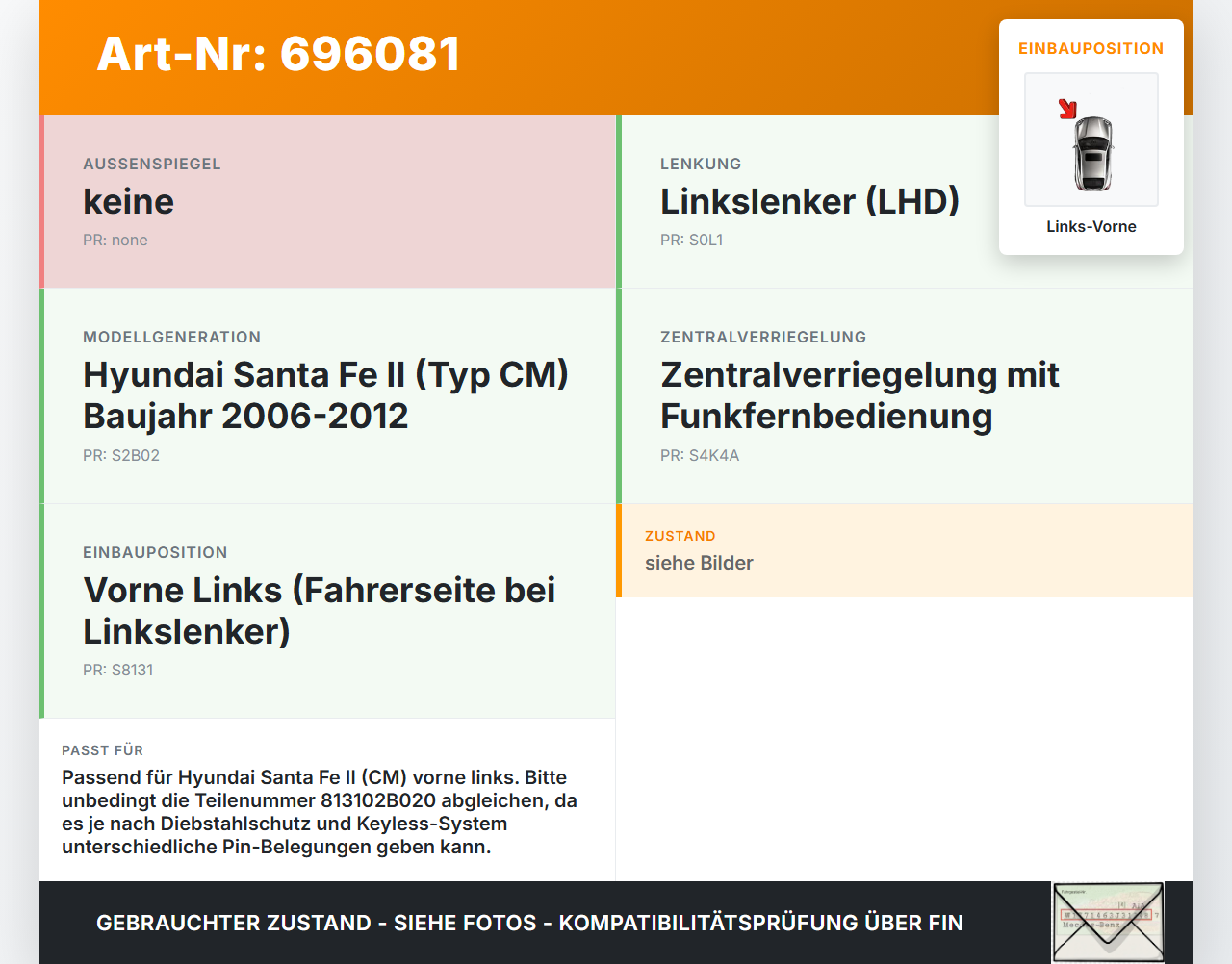 Hyundai Santa Fe II CM 06-12 Türschloss m. ZV Stellmotor Links Vorne Hyundai Santa Fe II CM 06-12 09.06.2006... Vorschau 3