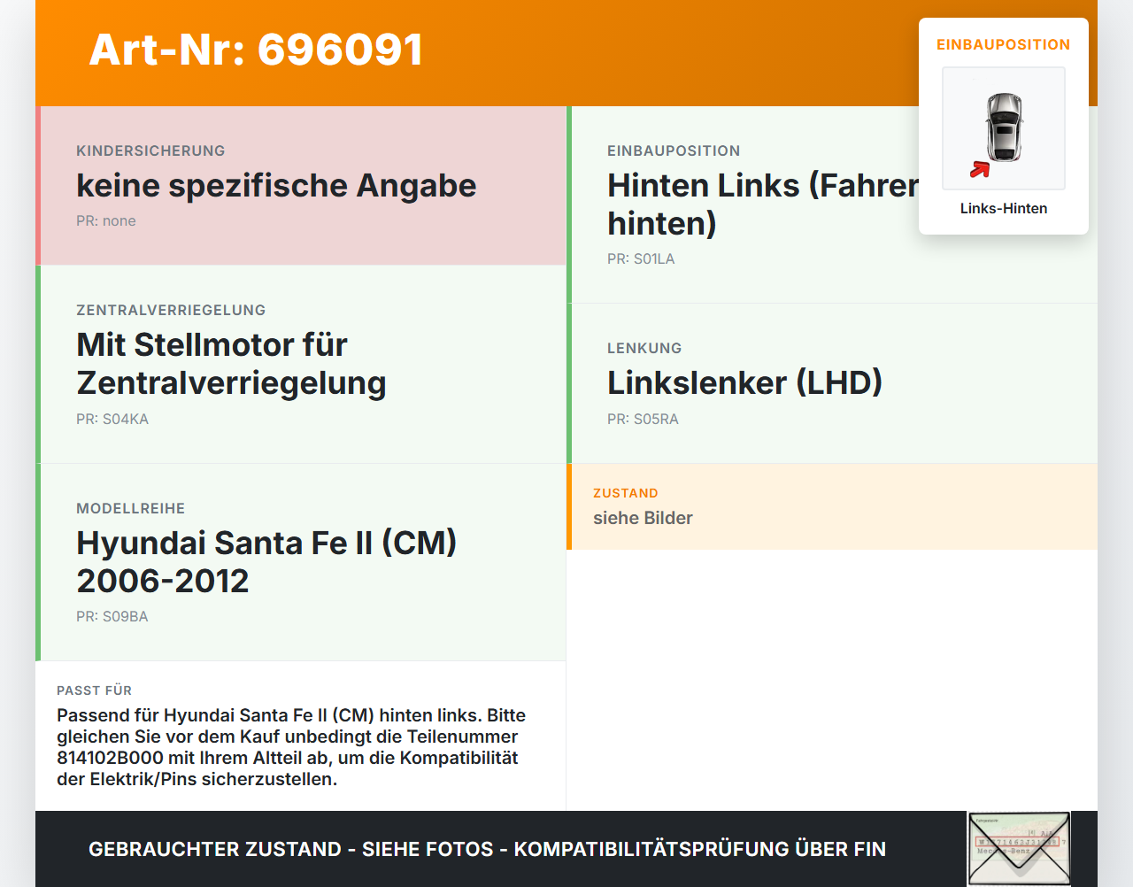 Hyundai Santa Fe II CM 06-12 Türschloss m. ZV Stellmotor Links Hinten Hyundai Santa Fe II CM 06-12 09.06.2006... Vorschau 3