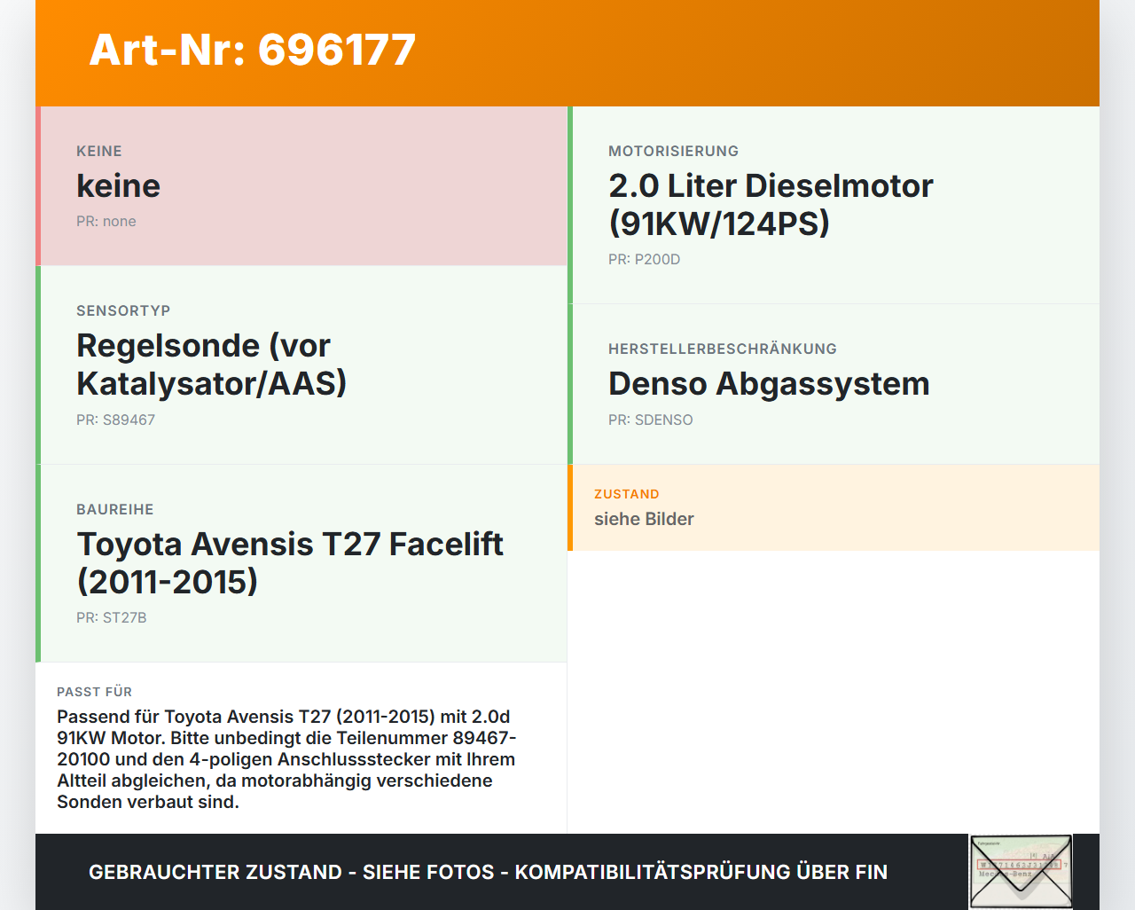 Toyota Avensis T27 11-15 2,0d 91KW Lambdasonde Toyota Avensis T27 11-15 09.03.2012 89467-20100 gebraucht Vorschau 3