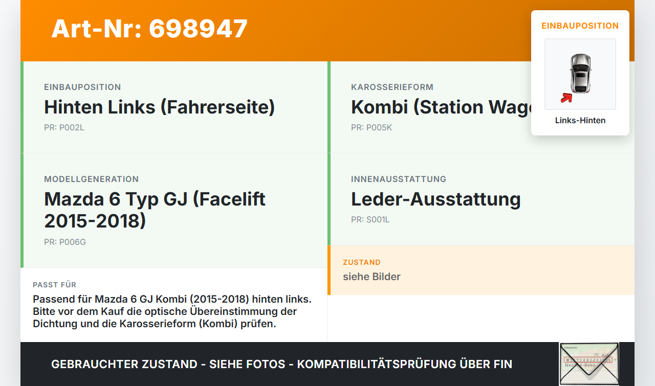 Mazda 6 GJ 15-18 Kombi Dichtung für Rahmen Tür Links Hinten Mazda 6 GJ 15-18 16.10.2015 gebraucht Vorschau 3