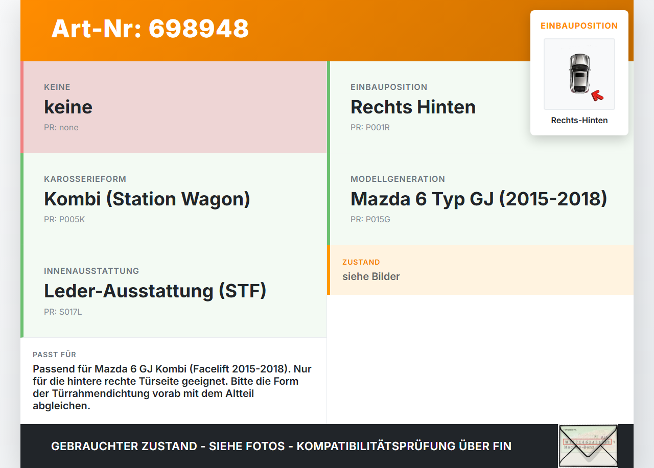 Mazda 6 GJ 15-18 Kombi Dichtung für Rahmen Tür Rechts Hinten Mazda 6 GJ 15-18 16.10.2015 gebraucht Vorschau 3