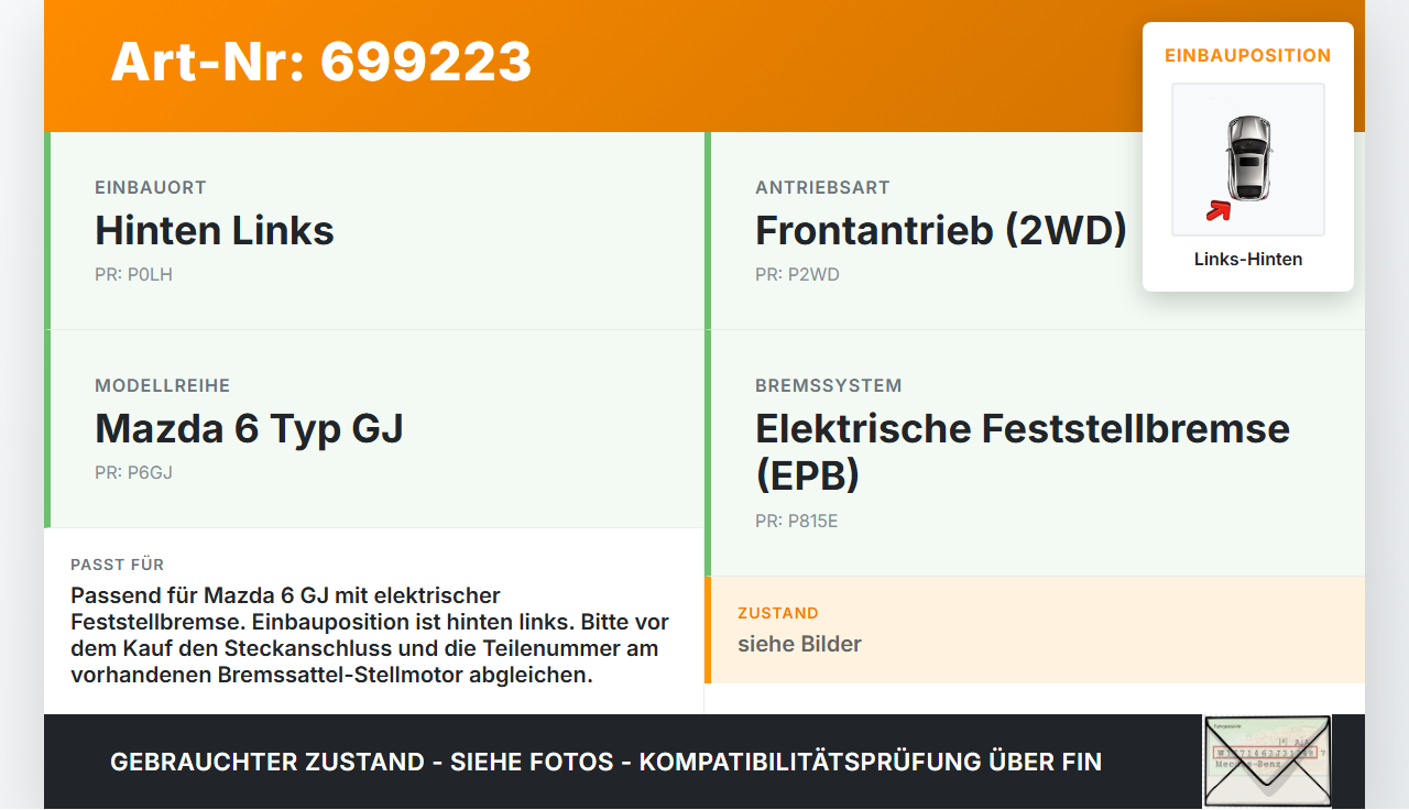 Mazda 6 GJ 15-18 Elektrische Feststellbremse Stellmotor für Bremssattel Links Hinten Mazda 6 GJ 15-18 16.10.2015... Vorschau 3