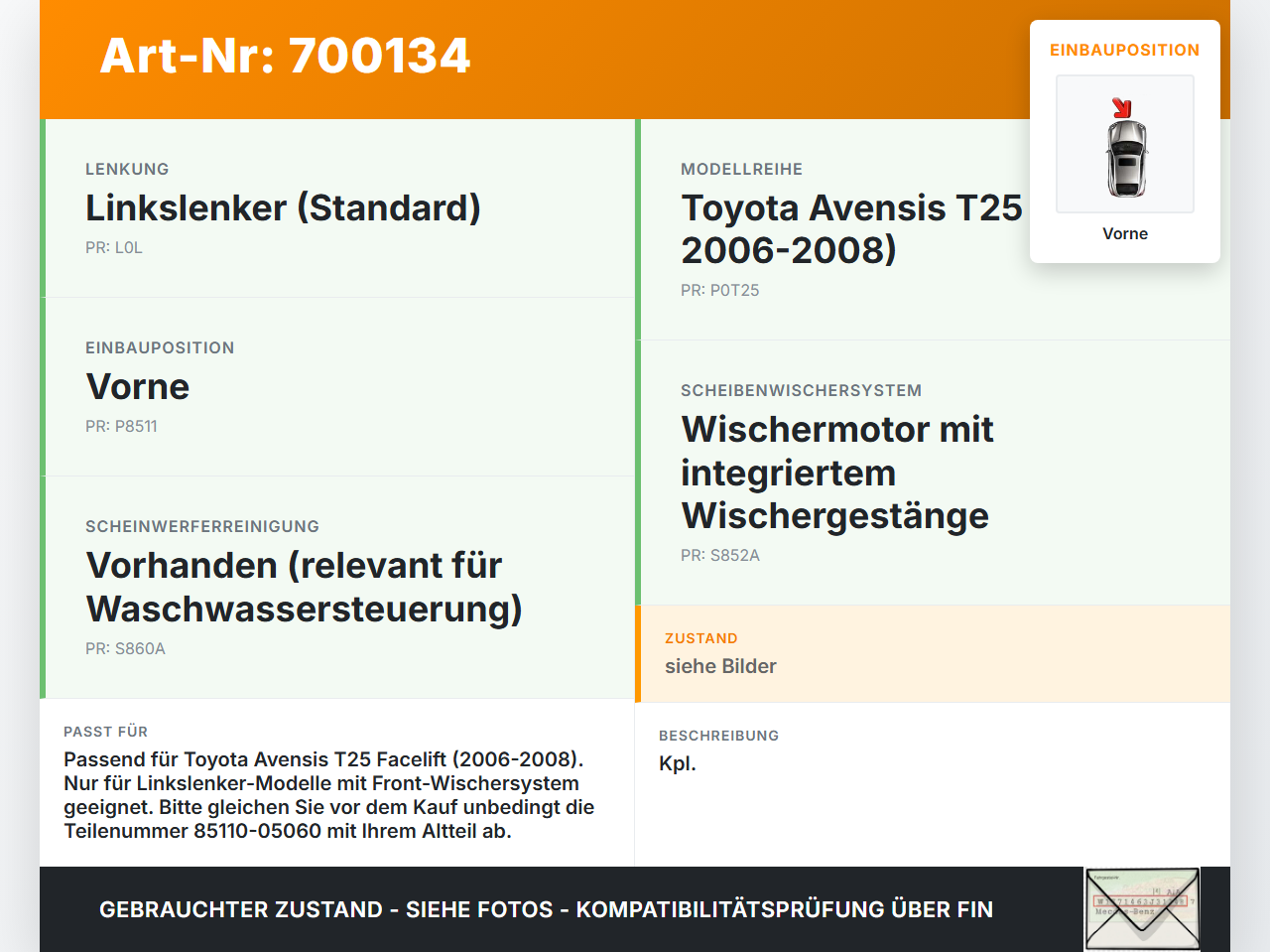 Toyota Avensis T25 06-08 Wischermotor m. Wischergestänge Vorne Toyota Avensis T25 06-08 21.05.2007 159200-6410... Vorschau 3