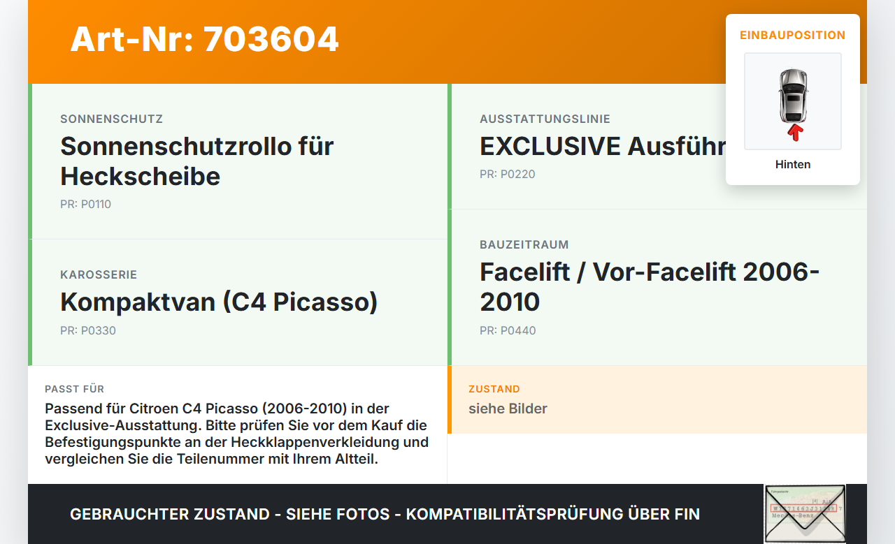 Citroen C4 Picasso 06-10 Sonnenschutzrollo Rollo für Heckscheibe Hinten Citroen C4 Picasso 06-10 30.01.2008 gebraucht Vorschau 3