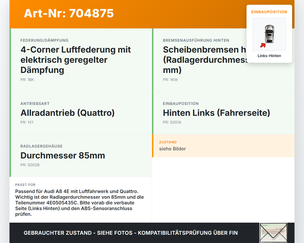Audi A8 4E D3 02-05  3,7 206KW 4WD Achsschenkel Radnabe mit ABS Links Hinten 85MM Audi A8 4E D3 02-05 21.05.2004... Vorschau 3