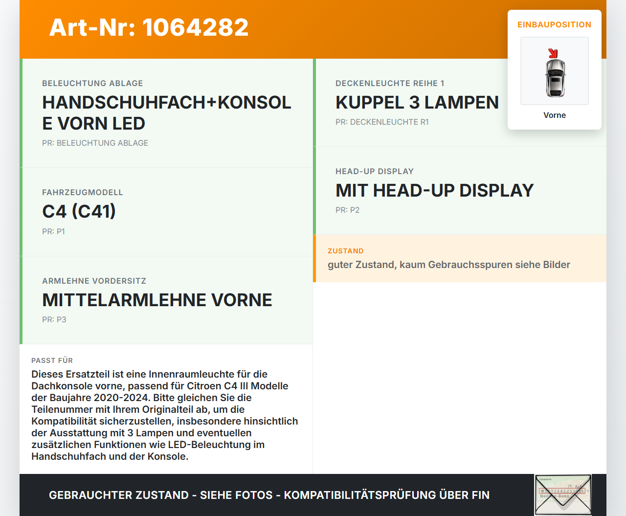 Citroen C4 III 20-24 Innenleuchte Innenraumleuchte Leselampe Dachkonsole Vorne Citroen C4 III 20-24 26.09.2024... Vorschau 3