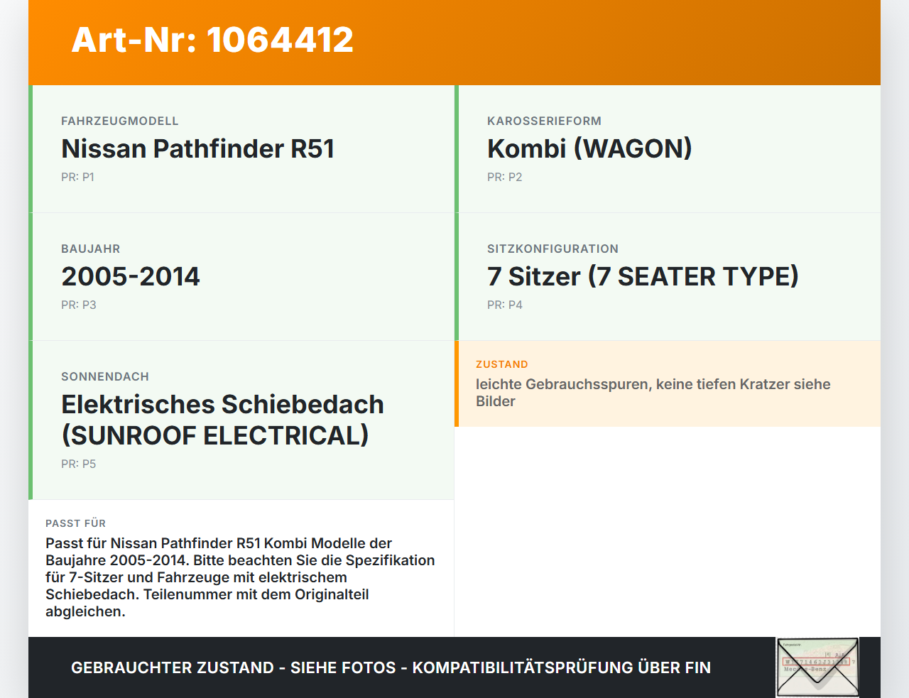 Nissan Pathfinder R51 05-14 Kombi Heckscheibe Rückwand Autoglas Nissan Pathfinder R51 05-14 12.08.2005 gebraucht Vorschau 3