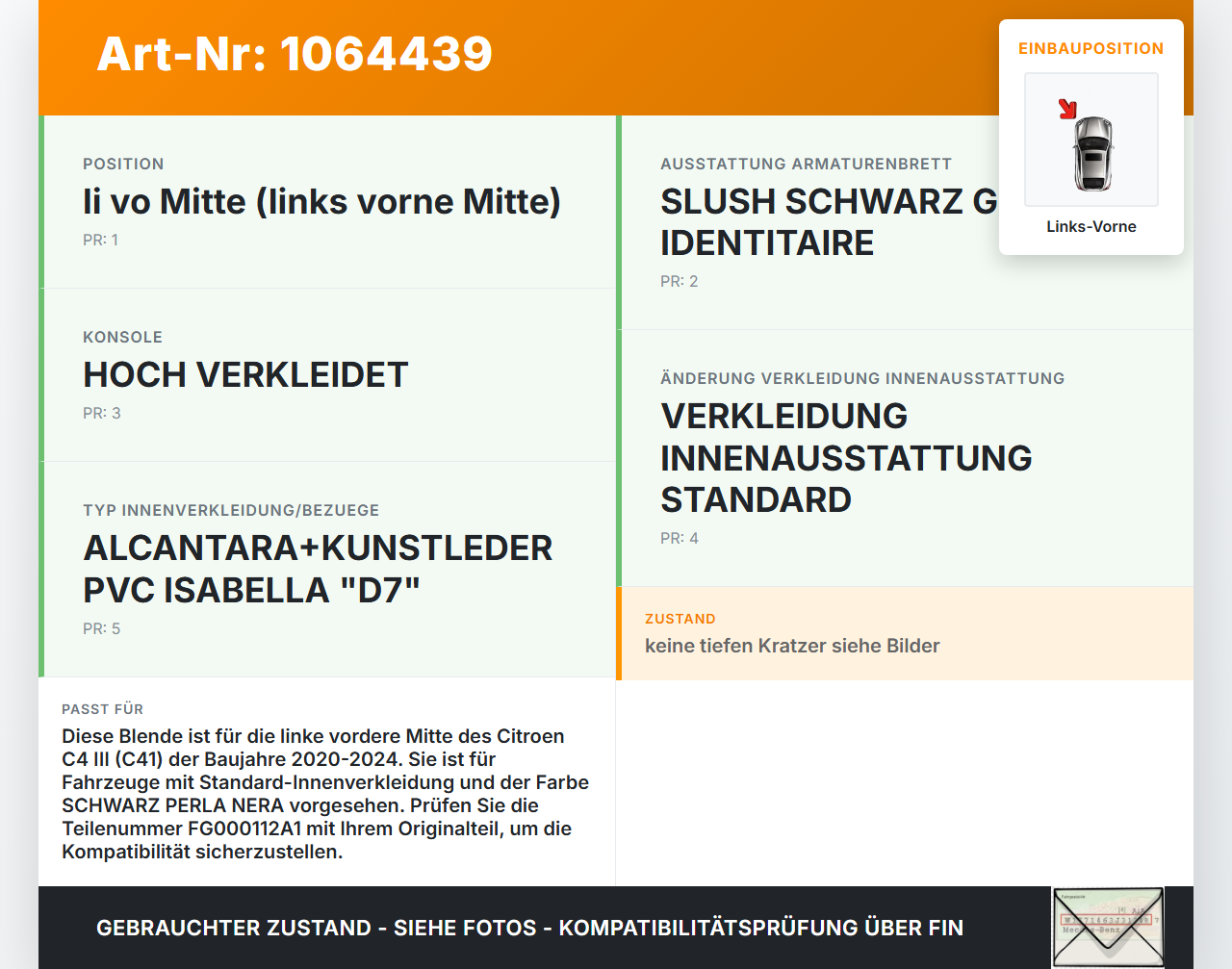 Citroen C4 III 20-24 Blende Innen Auflage Applikation Links Vorne Mitte Citroen C4 III 20-24 26.09.2024 FG000112A1... Vorschau 3
