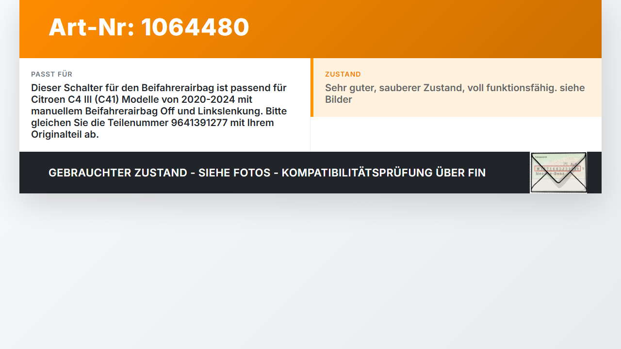 Citroen C4 III 20-24 1,2 74KW Schalter für Beifahrerairbag Off Citroen C4 III 20-24 26.09.2024 9641391277 gebraucht Vorschau 3