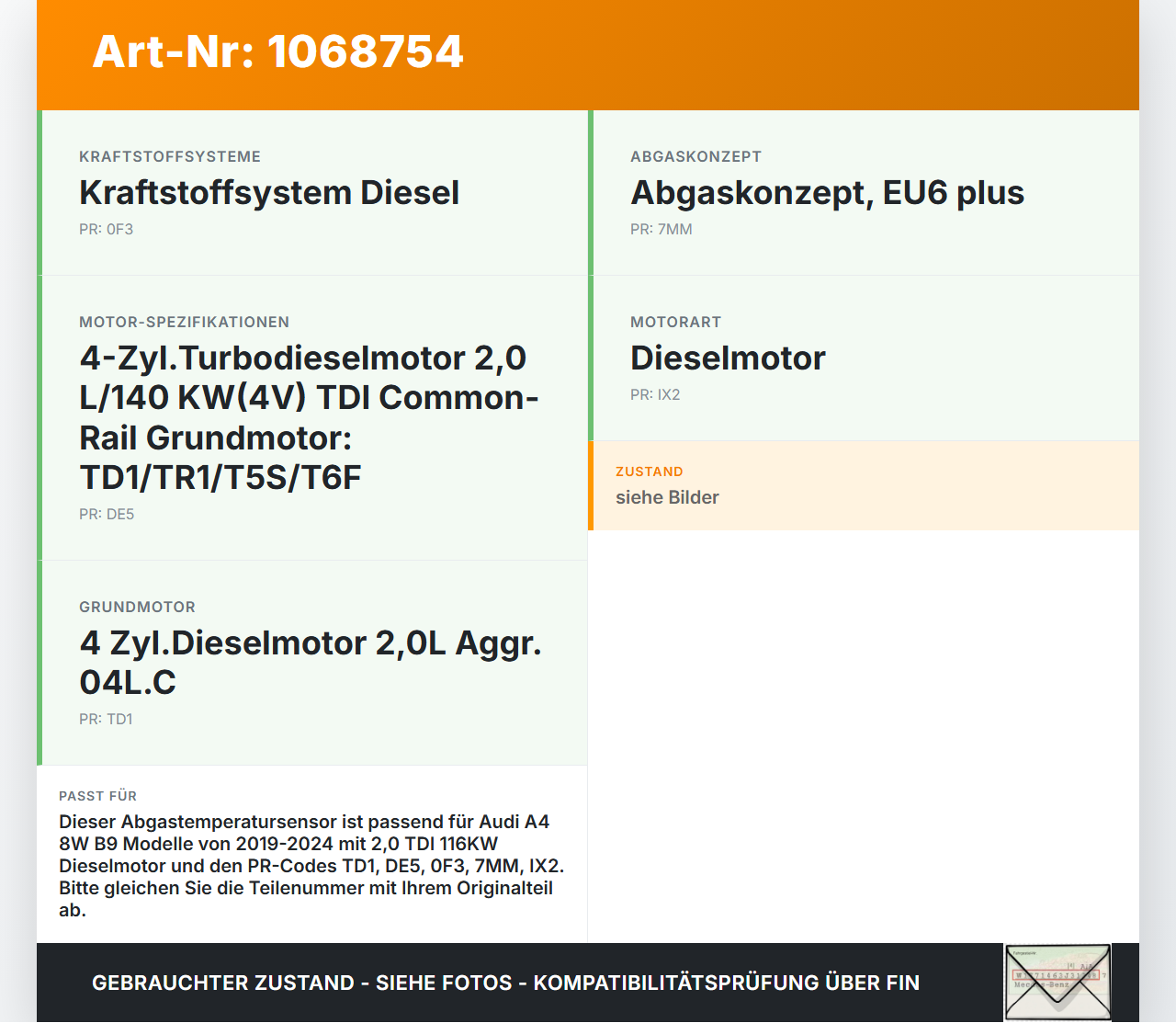 Audi A4 8W B9 19-24 TDI 2,0 116KW Sensor Abgastemperatursensor Abgassonde Audi A4 8W B9 19-24 18.12.2015 8W0906088E... Vorschau 3