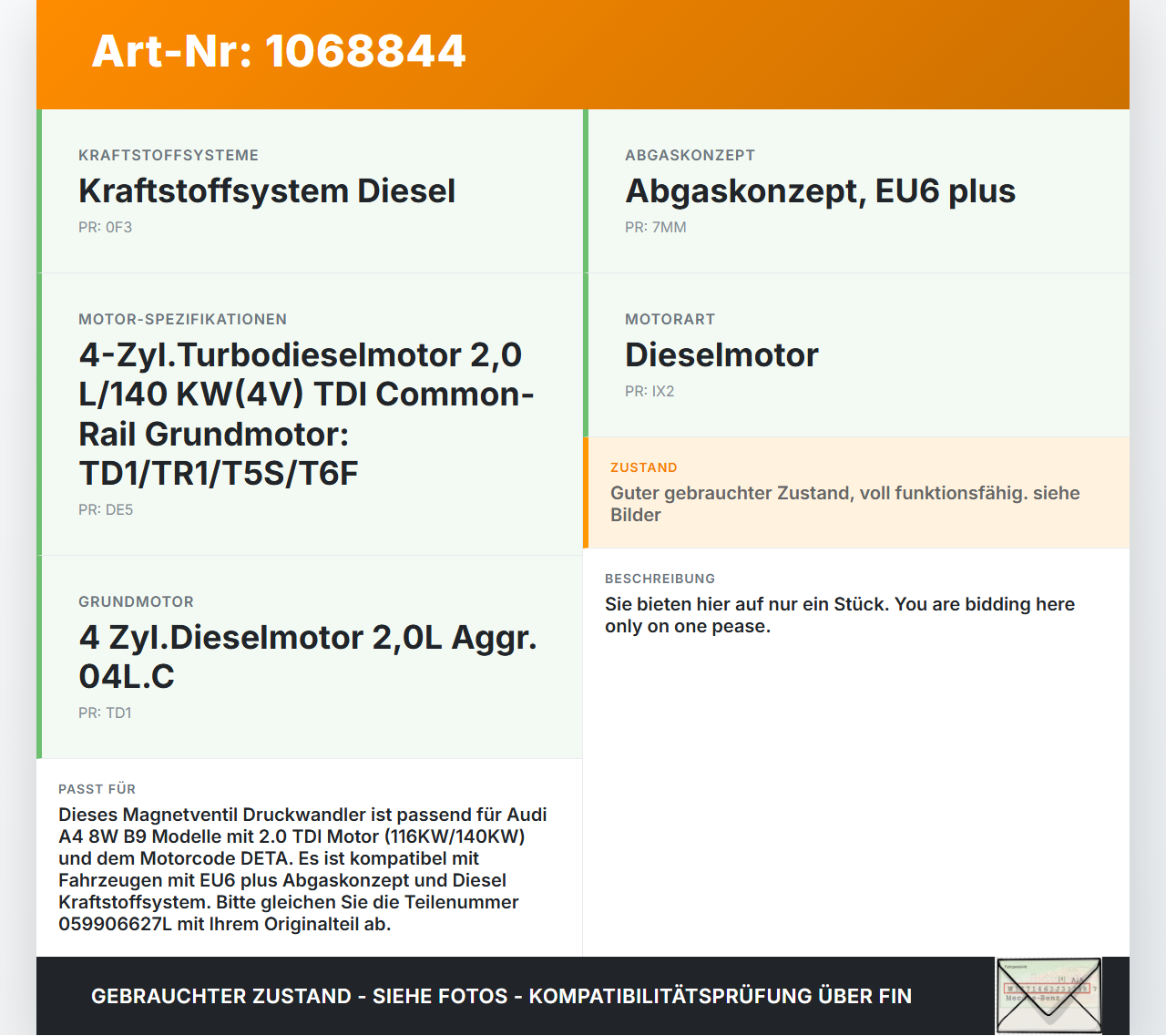Audi A4 8W B9 19-24 TDI 2,0 116KW Magnetventil Druckwandler Audi A4 8W B9 19-24 18.12.2015 059906627L 059906629D... Vorschau 3
