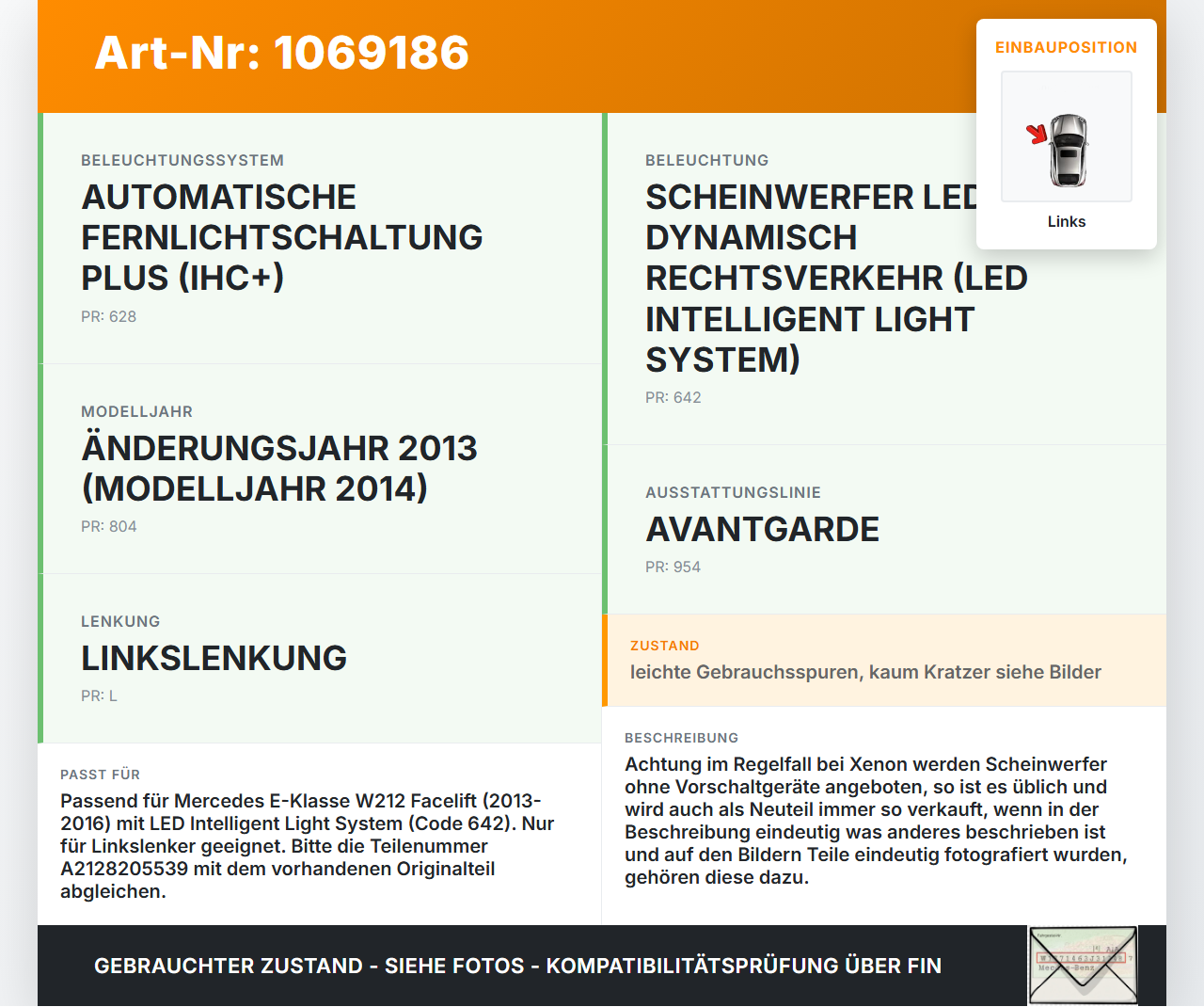 Mercedes E250 W212 13-16 LED Scheinwerfer Frontscheinwerfer Links Mercedes E250 W212 13-16 17.09.2013 A2128202339... Vorschau 3