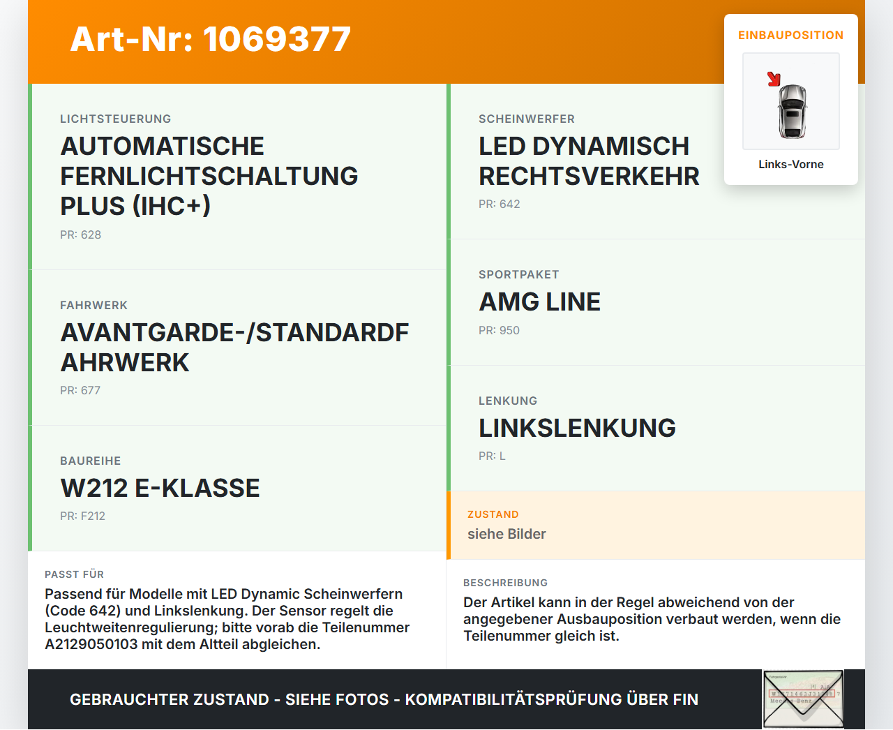 Mercedes E250 W212 13-16 Xenon LWR Sensor Neigung Links Vorne Mercedes E250 W212 13-16 17.09.2013 A2129050103... Vorschau 3