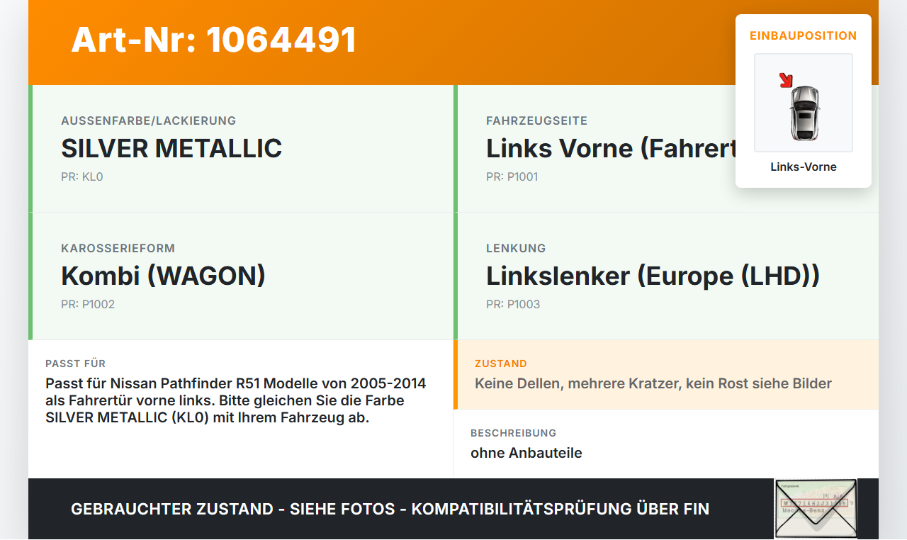 Nissan Pathfinder R51 05-14 Kombi Tür Fahrertür Links Vorne KL0 Nissan Pathfinder R51 05-14 12.08.2005 gebraucht Vorschau 3