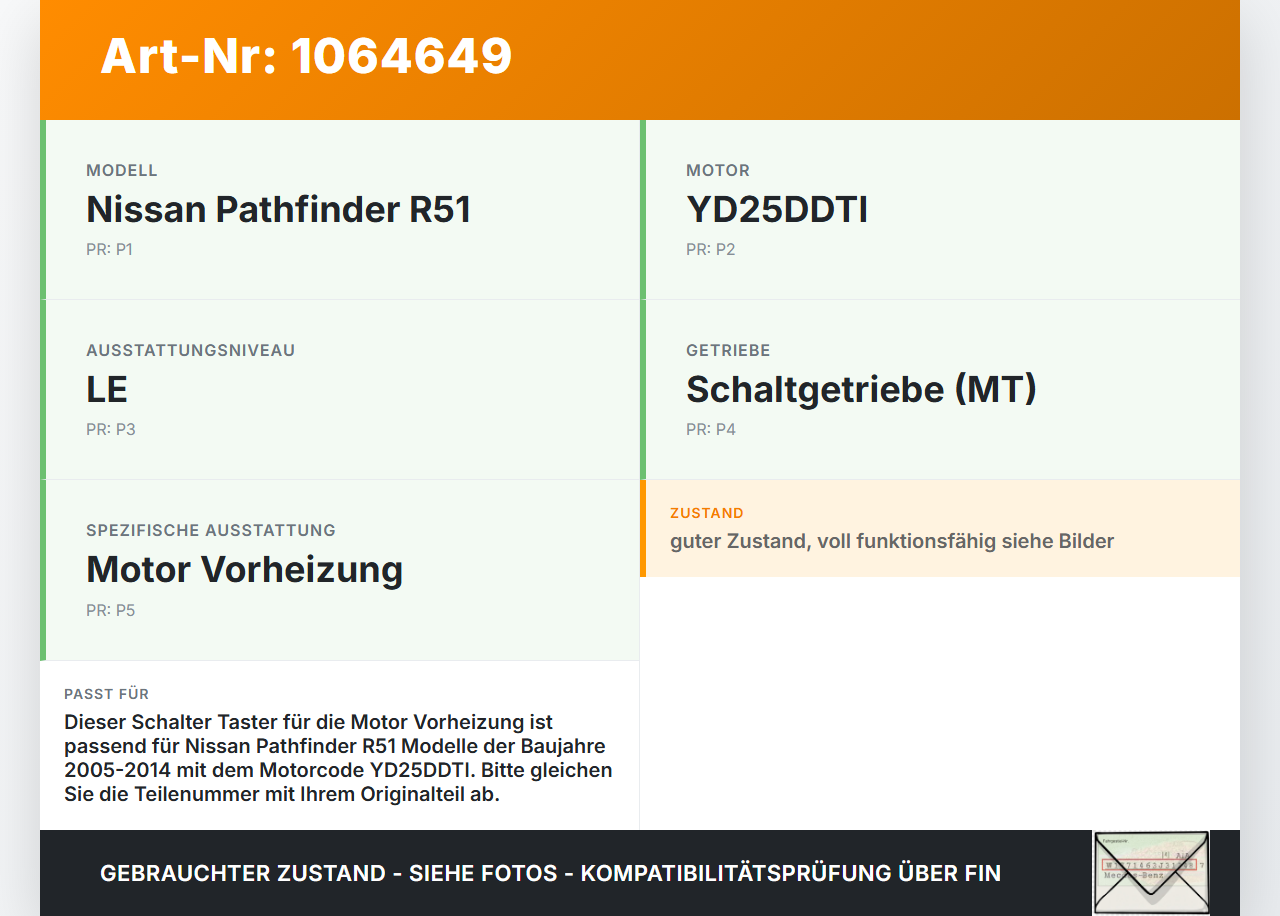 Nissan Pathfinder R51 05-14 Schalter Motor Vorheizung Nissan Pathfinder R51 05-14 12.08.2005 gebraucht Vorschau 3