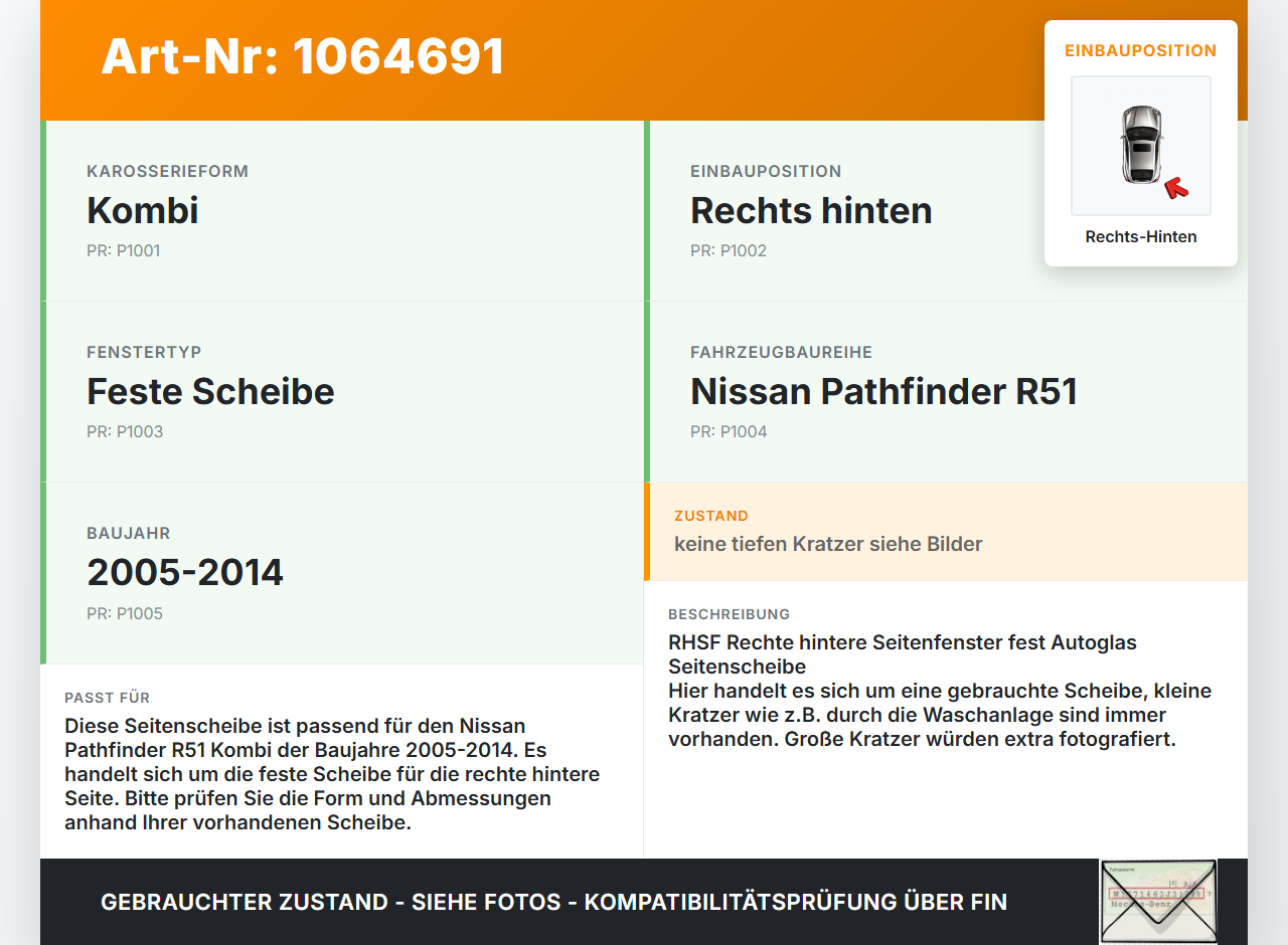 Nissan Pathfinder R51 05-14 Kombi Seitenscheibe Feste Scheibe Rechts Hinten Nissan Pathfinder R51 05-14 12.08.2005... Vorschau 3