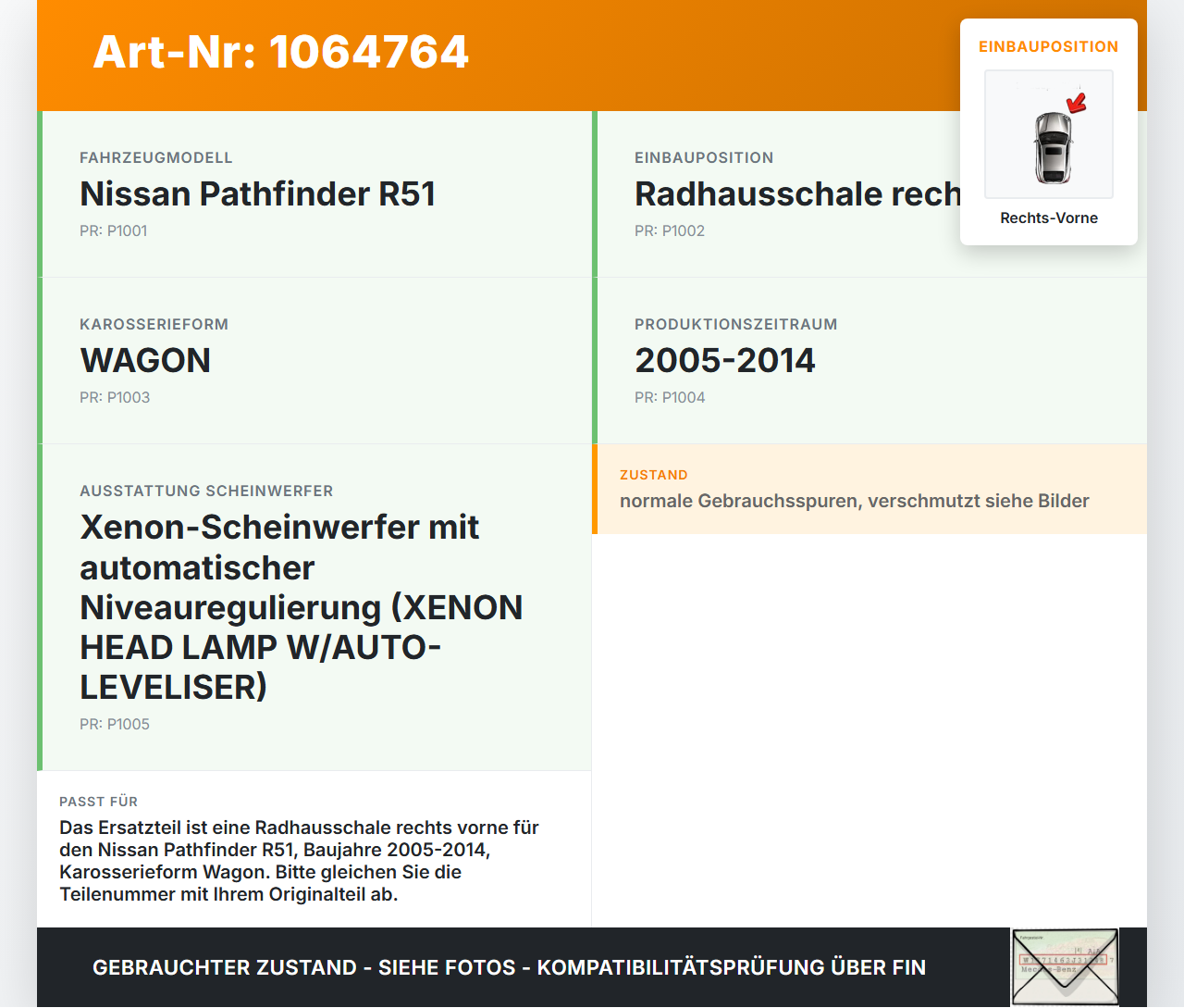 Nissan Pathfinder R51 05-14 Verkleidung Radhausschale Rechts Vorne für Kotflügel Nissan Pathfinder R51 05-14... Vorschau 3