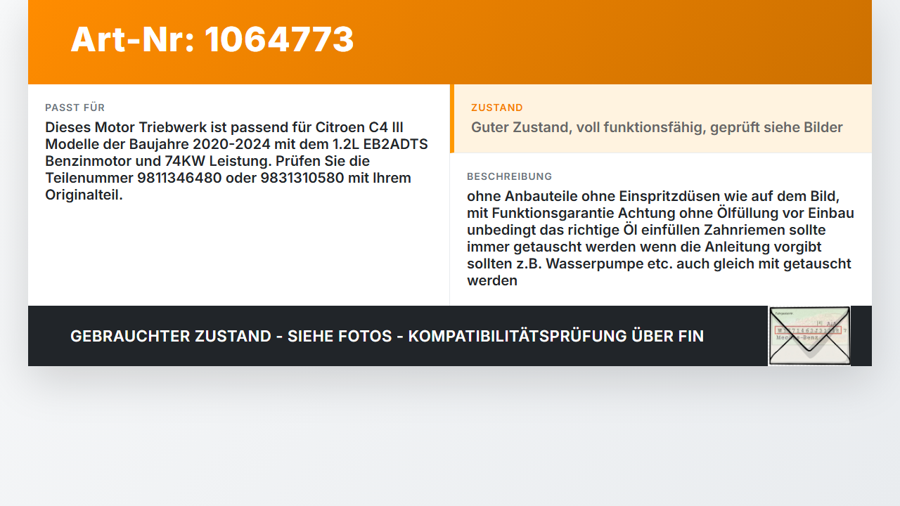 Citroen C4 III 20-24 1,2 74KW EB2ADTS Motor Triebwerk Citroen C4 III 20-24 26.09.2024 9811346480 9831310580 gebraucht Vorschau 3
