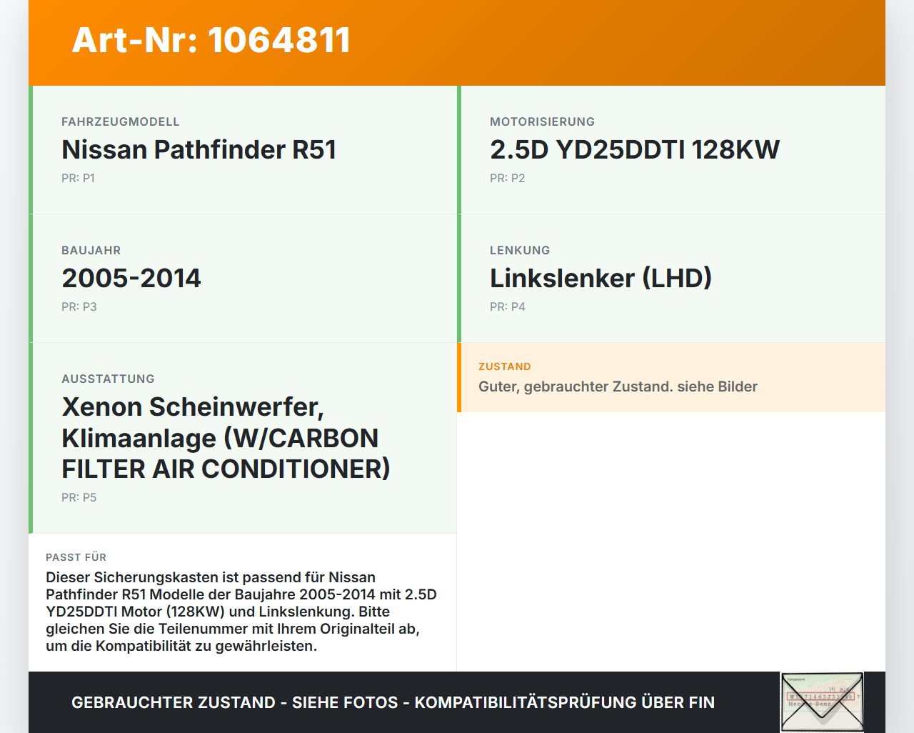 Nissan Pathfinder R51 05-14 2,5D 128KW Sicherungskasten Zentralelektrik Nissan Pathfinder R51 05-14 12.08.2005... Vorschau 3