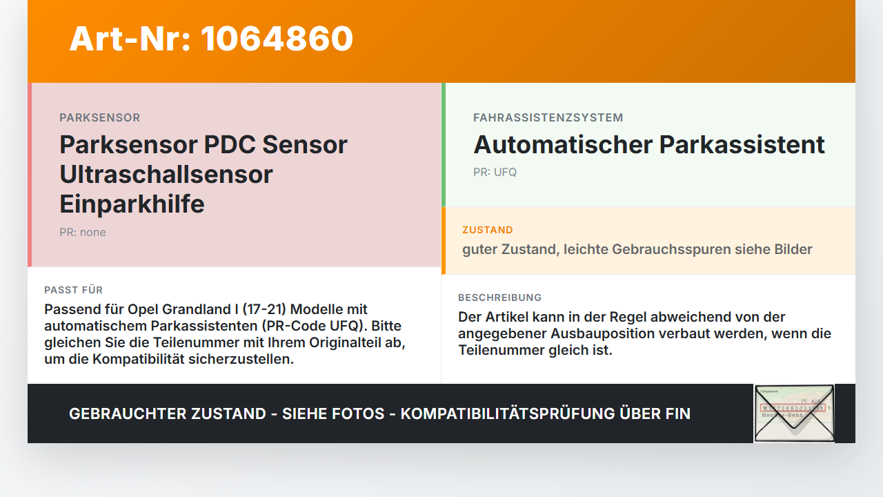 Opel Grandland I 17-21 Parksensor PDC Sensor Ultraschallsensor Einparkhilfe G1O Opel Grandland I 17-21 29.03.2018... Vorschau 3