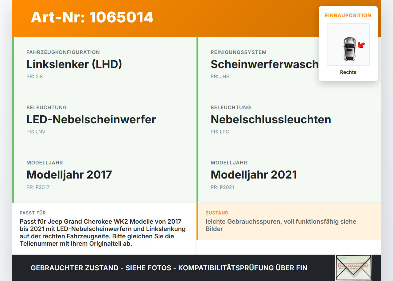 Jeep Grand Cherokee WK2 17-21 Nebelscheinwerfer Rechts orig. Jeep Grand Cherokee WK2 17-21 16.09.2016 gebraucht Vorschau 3