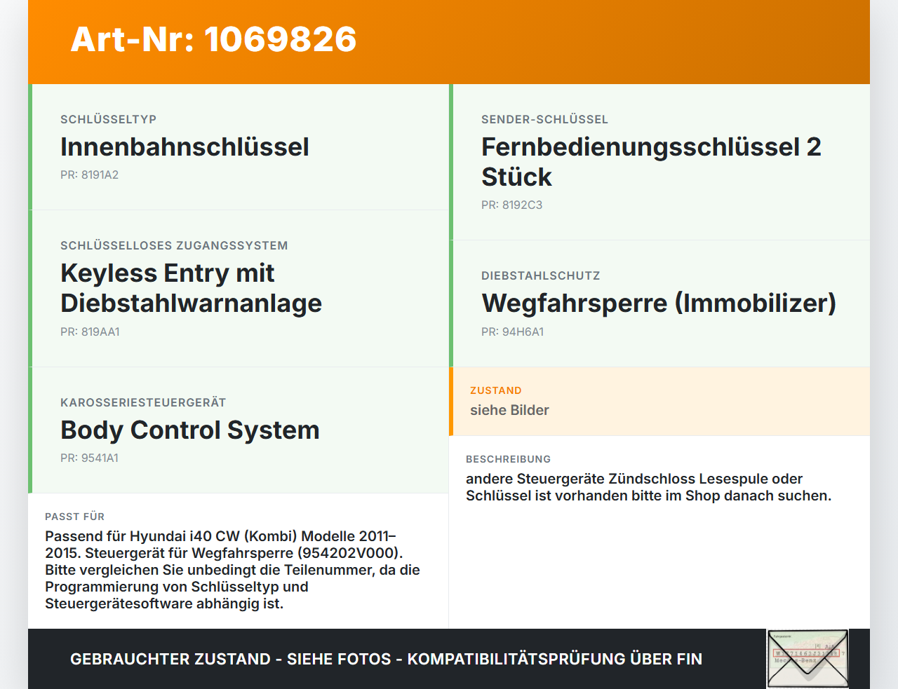 Hyundai I40 CW 11-15 1,6 99KW Wegfahrsperre ECU Steuergerät Hyundai I40 CW 11-15 25.01.2013 954202V000 95420-2V000... Vorschau 3