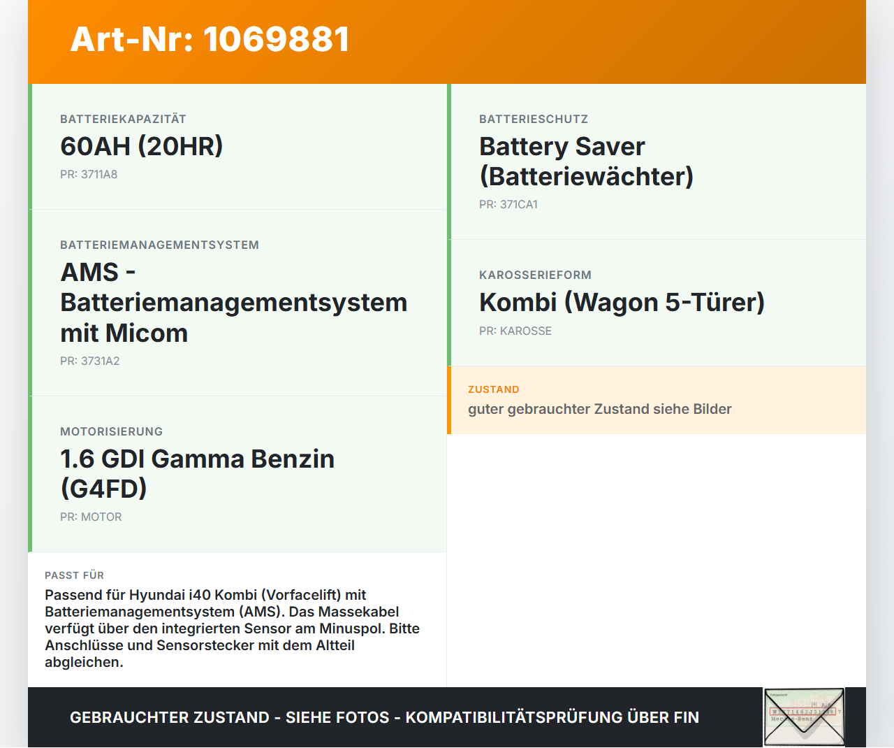 Hyundai I40 CW 11-15 Kombi Batterie Sensor Kabel Minuspol Massekabel Hyundai I40 CW 11-15 25.01.2013 371803Z300... Vorschau 3