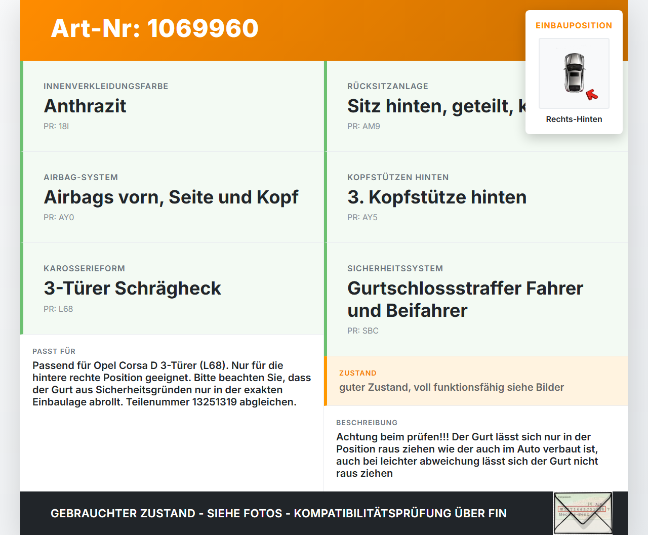 Opel Corsa D 06-10 3 Türer Gurt Sicherheitsgurt Rechts Hinten Opel Corsa D 06-10 07.11.2008 13251319 609160500A... Vorschau 3