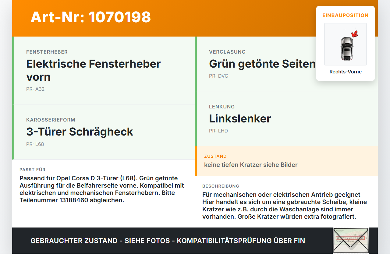 Opel Corsa D 06-10 3 Türer RVK Seitenscheibe für Tür Türscheibe Rechts Vorne Opel Corsa D 06-10 07.11.2008 13188460... Vorschau 3