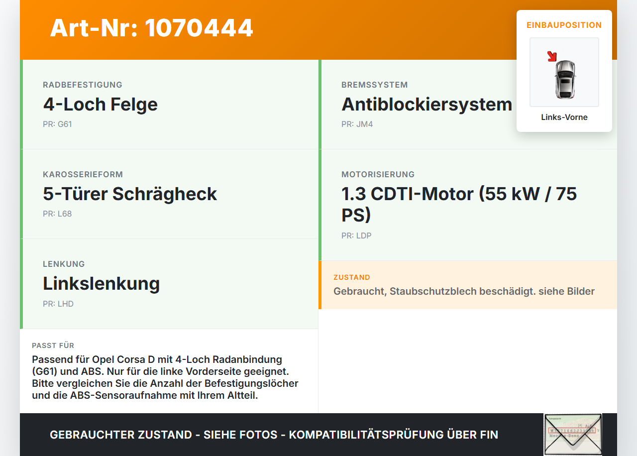 Opel Corsa D 06-10 1,2 55KW Achsschenkel Radnabe mit ABS Links Vorne Opel Corsa D 06-10 07.11.2008 93188961 gebraucht Vorschau 3