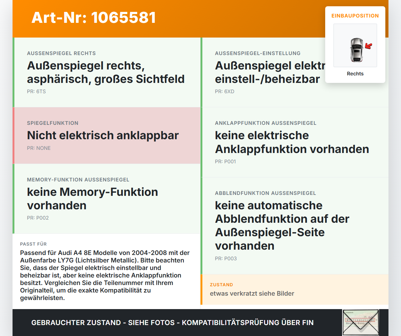Audi A4 8E 04-08 Spiegel Aussenspiegel Rechts LY7G Audi A4 8E 04-08 12.09.2005 gebraucht Vorschau 3