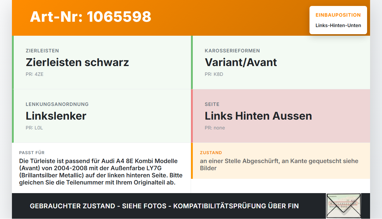 Audi A4 8E 04-08 Kombi Türleiste Links Hinten Aussen Beplankung Unten LY7G Audi A4 8E 04-08 12.09.2005 gebraucht Vorschau 3