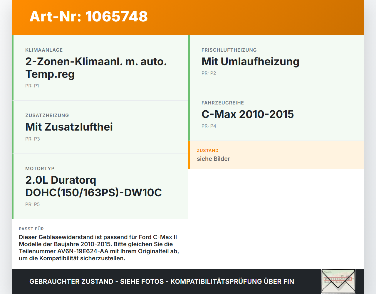 Ford C-max II 10-15 Widerstand Gebläse Lüfter Ford C-max II 10-15 13.02.2012 AV6N-19E624-AA A6005-003-00 gebraucht Vorschau 3