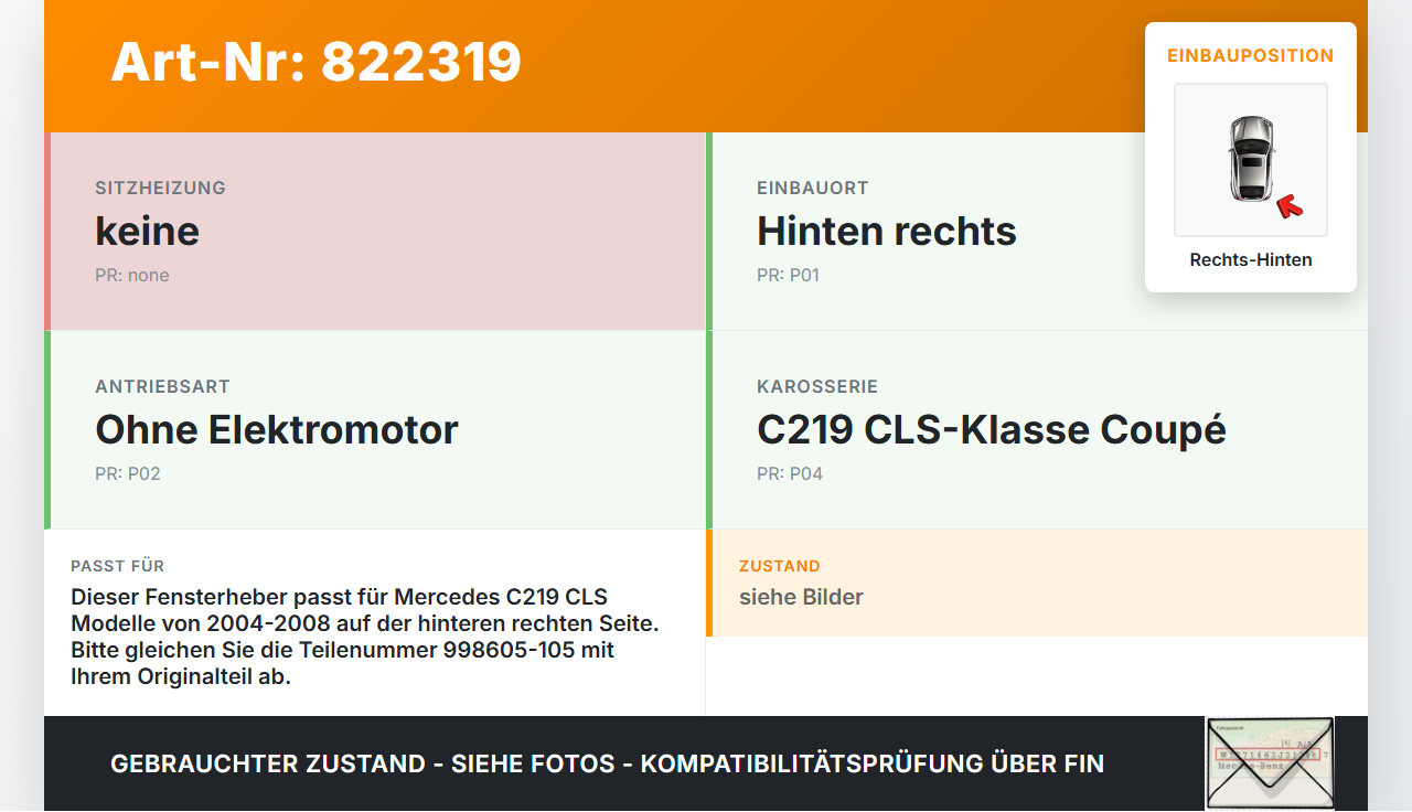 Mercedes C219 CLS 350 04-08 Fensterheber o. FH-Motor Hinten Rechts Mercedes C219 CLS 350 04-08 14.07.2005... Vorschau 3