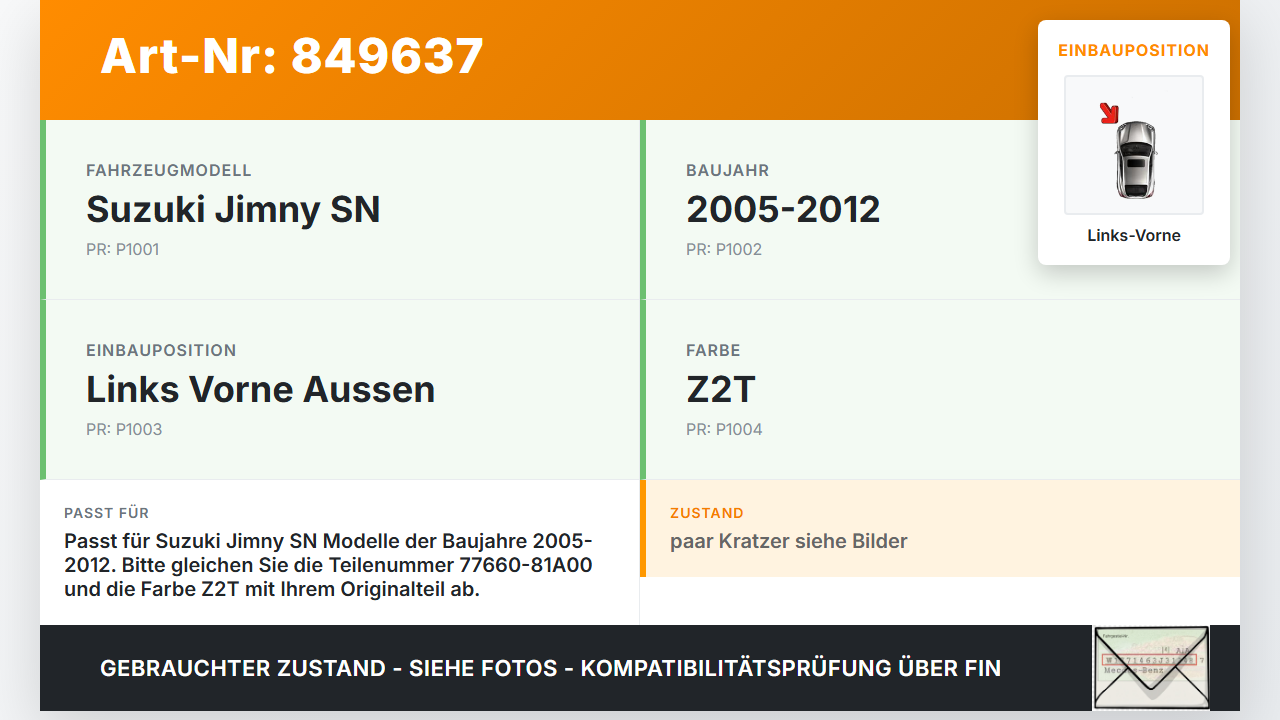 Suzuki Jimny SN 05-12 Türleiste Links Vorne Aussen Z2T Suzuki Jimny SN 05-12 17.08.2007 77660-81A00 77681-81A00... Vorschau 3