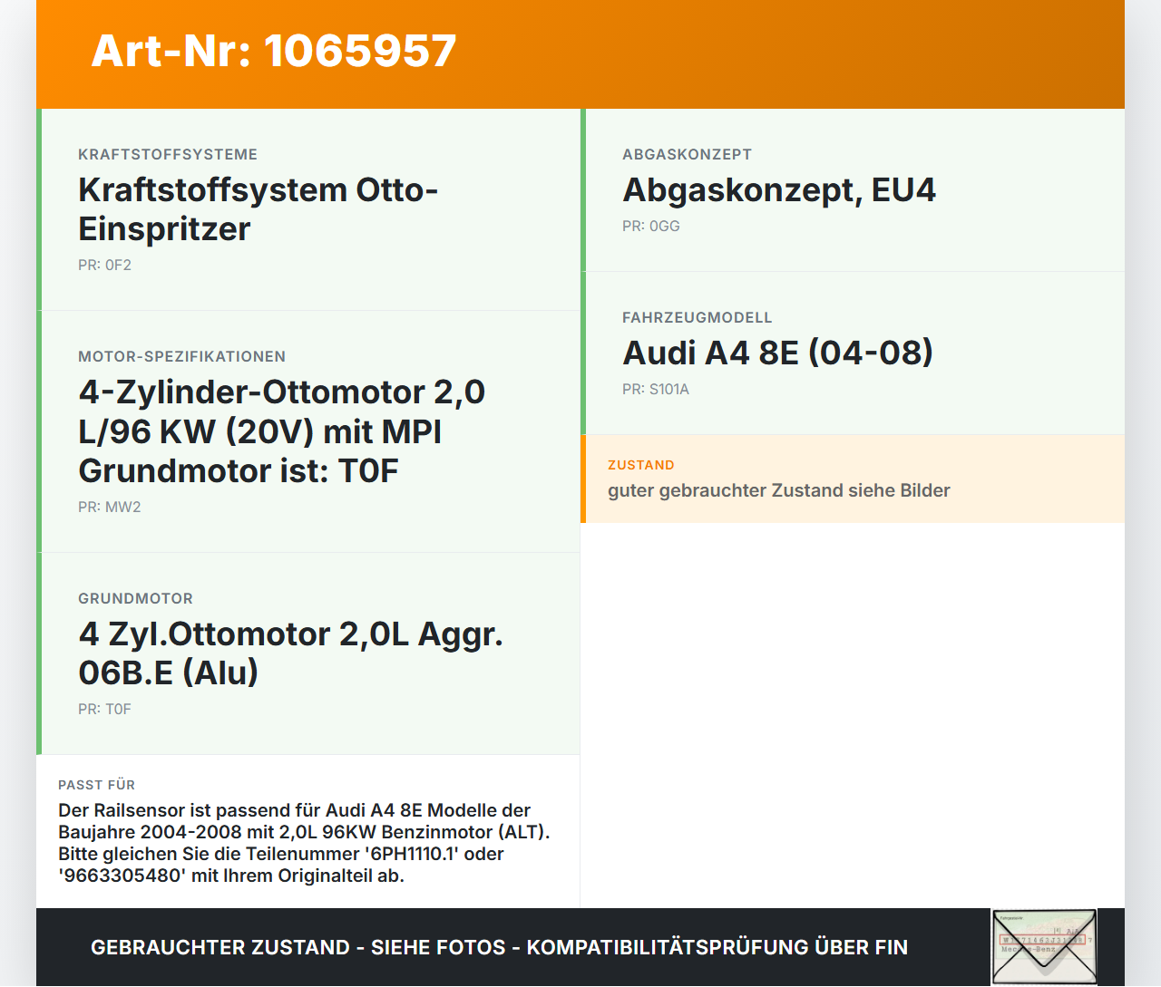 Audi A4 8E 04-08 2,0 96KW Railsensor Drucksensor Audi A4 8E 04-08 12.09.2005 9663305480 6PH1110.1 gebraucht Vorschau 3