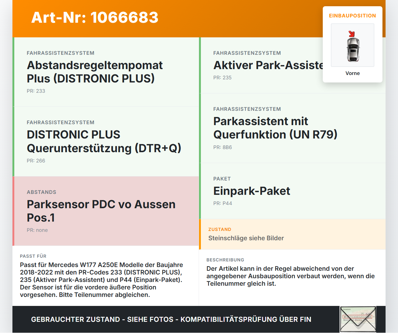 Mercedes W177 A250E 18-22 Abstands Sensor Parksensor PDC Vorne Aussen Pos.1 775 Mercedes W177 A250E 18-22... Vorschau 3