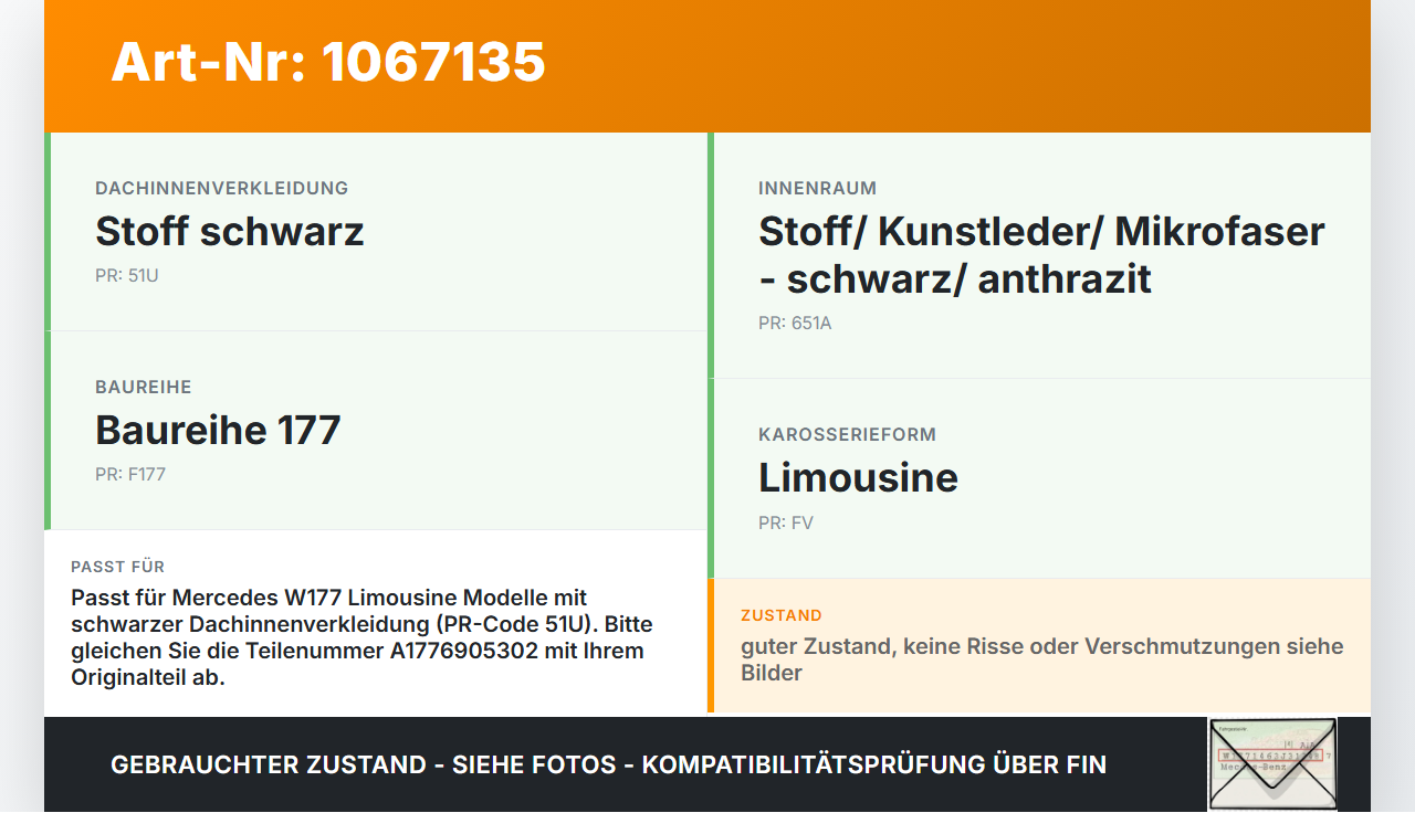 Mercedes W177 A250E 18-22 Lim Verkleidung für Himmel Dach Mercedes W177 A250E 18-22 26.03.2021 A1776905302... Vorschau 3