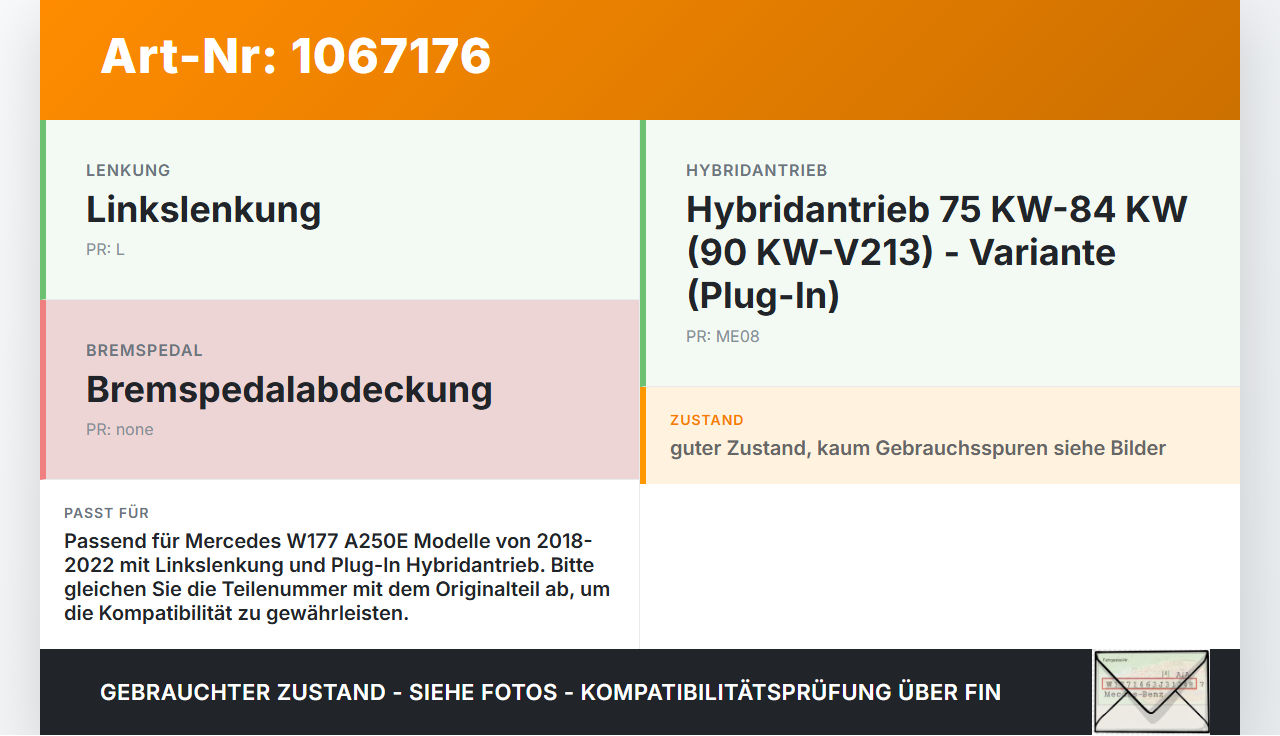Mercedes W177 A250E 18-22 Kappe Abdeckung für Bremse Bremspedal Pedal Mercedes W177 A250E 18-22 26.03.2021... Vorschau 3
