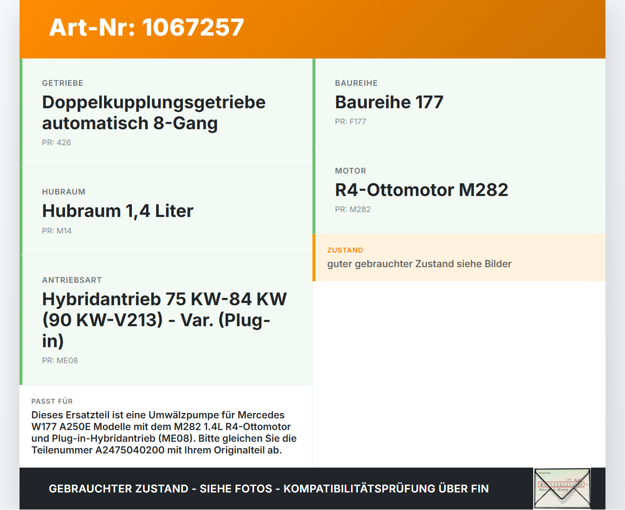 Mercedes W177 A250E 18-22 1,3 118KW Umwelzpumpe Wasserpumpe Mercedes W177 A250E 18-22 26.03.2021 A1770073599... Vorschau 3