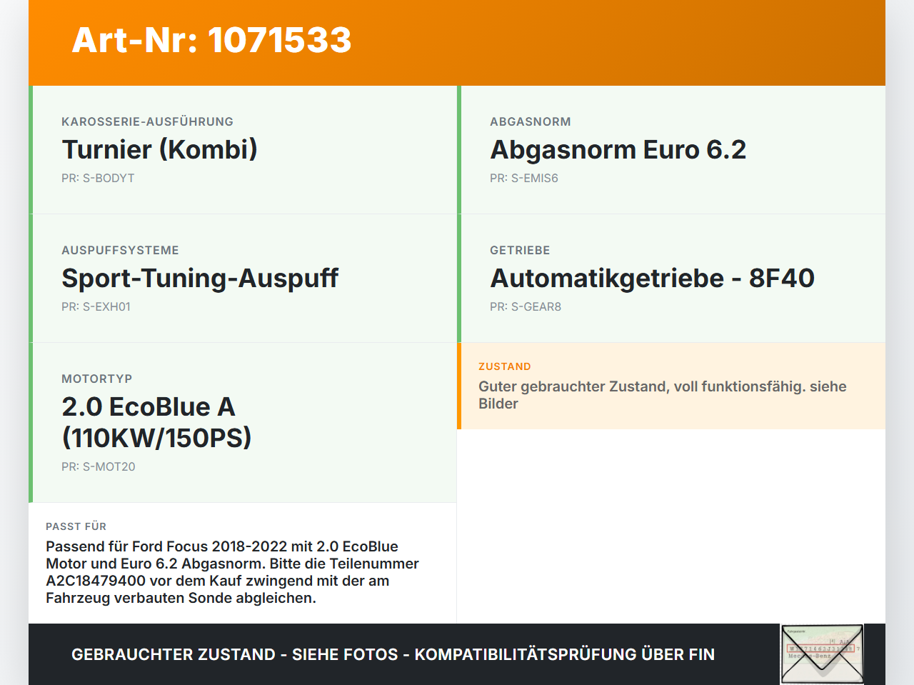 Ford Focus HP 18-22 2,0 110KW Lambdasonde Nox Sensor Ford Focus HP 18-22 15.12.2020 JX6A-5E145-AB 2076A-AAA204... Vorschau 3