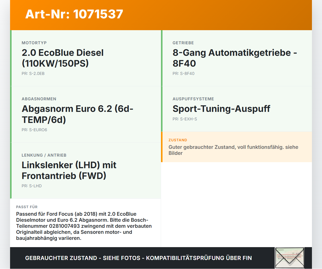 Ford Focus HP 18-22 2,0 110KW Lambdasonde Nox Sensor Ford Focus HP 18-22 15.12.2020 JX6A-5E145-AB JX6A-5E145-AA... Vorschau 3