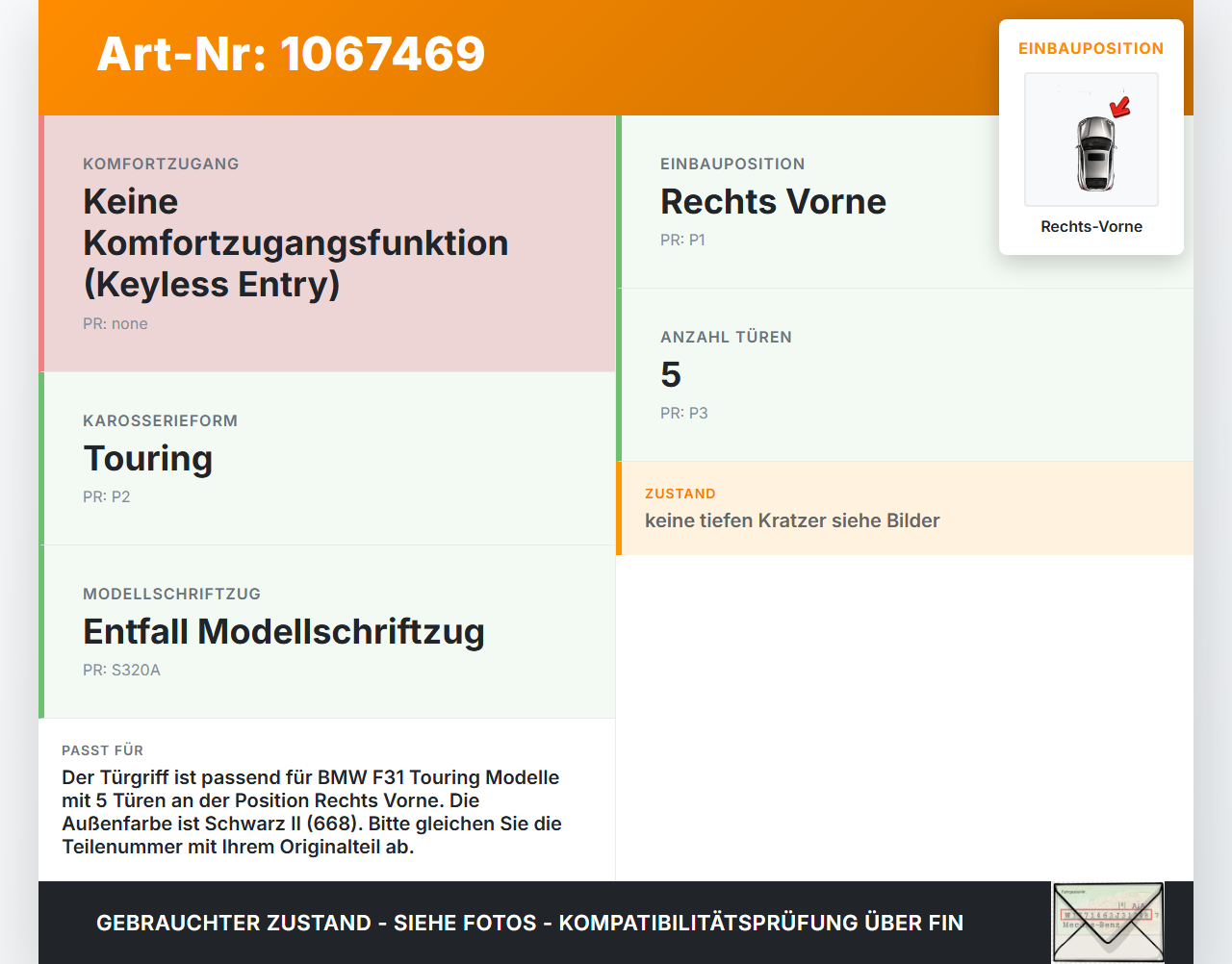 BMW F31 318d 12-15 Kombi Türgriff Griff aussen Rechts Vorne 668 BMW F31 318d 12-15 28.02.2014 51217321840 gebraucht Vorschau 3