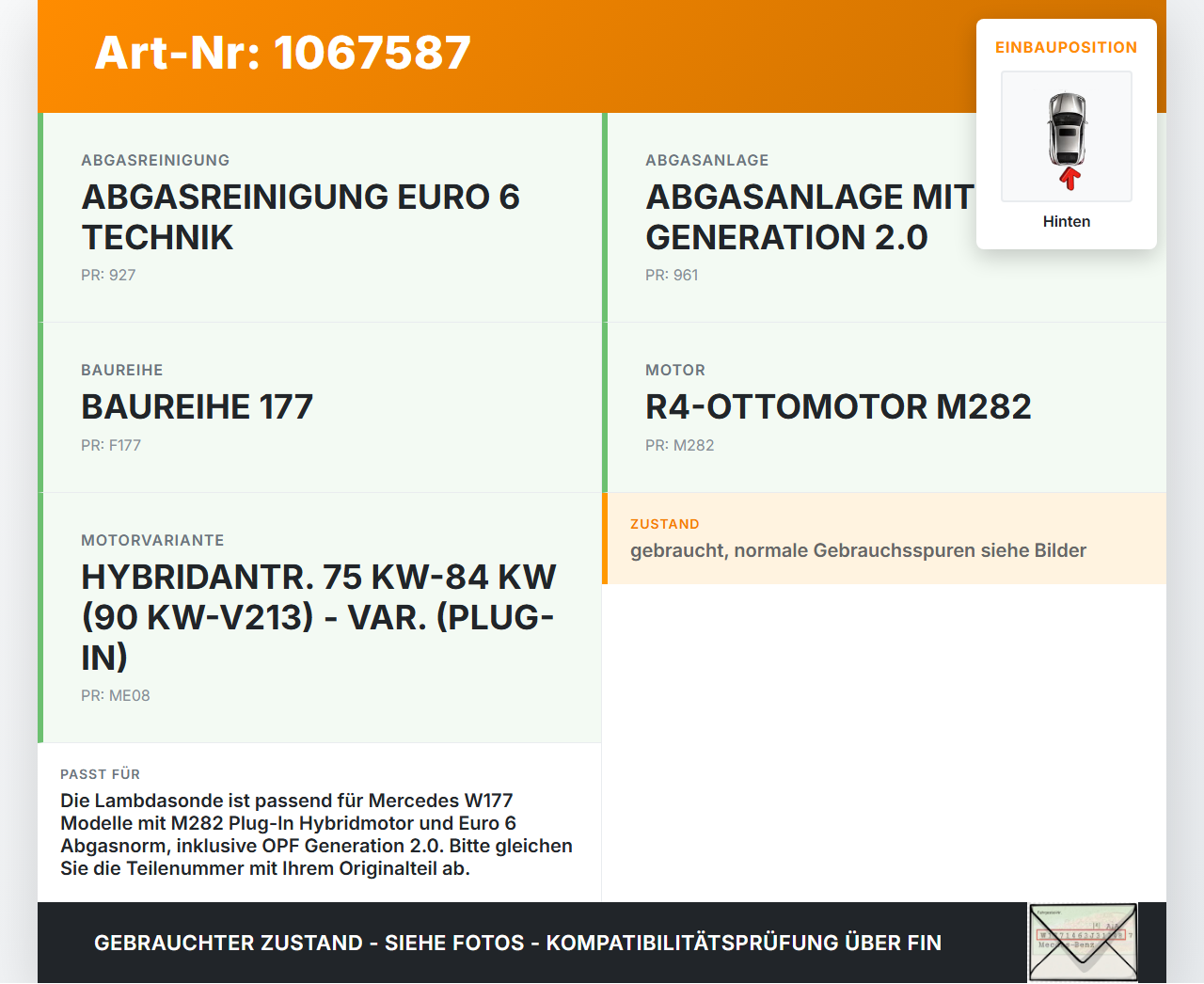 Mercedes W177 A250E 18-22 1,3 118KW Lambdasonde Regelsonde Diagnosesonde Sauerstoffsensor Hinten Mercedes W177... Vorschau 3