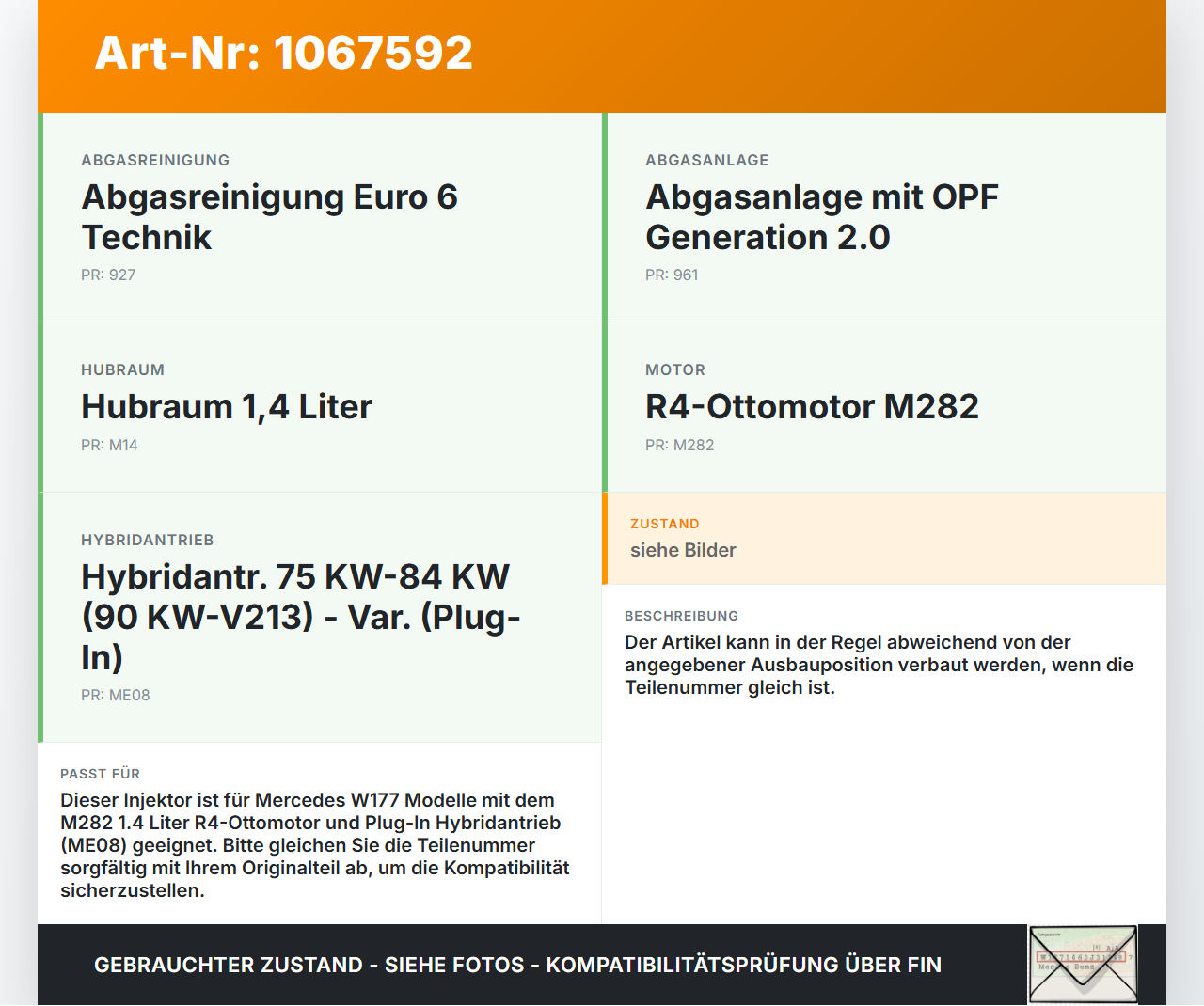 Mercedes W177 A250E 18-22 1,3 118KW Injektor Einspritzdüse Einspritzventil Kraftstoffinjektor Mercedes W177 A250E... Vorschau 3