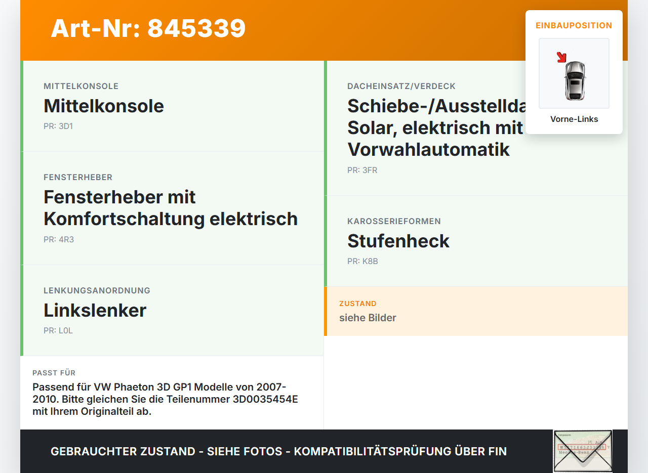 VW Phaeton 3D GP1 07-10 Kurz Fensterheber o. FH-Motor Vorne Links VW Phaeton 3D GP1 07-10 23.04.2007 3D0035454E... Vorschau 3