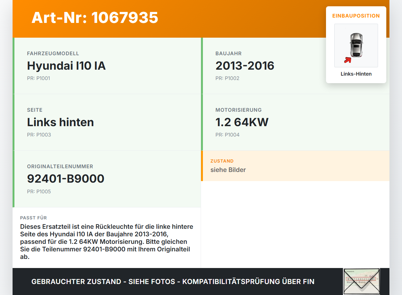 Hyundai I10 IA 13-16 1,2 64KW Rückleuchte Heckleuchte Links Hinten Hyundai I10 IA 13-16 30.12.2015 92401-B9000 gebraucht Vorschau 3
